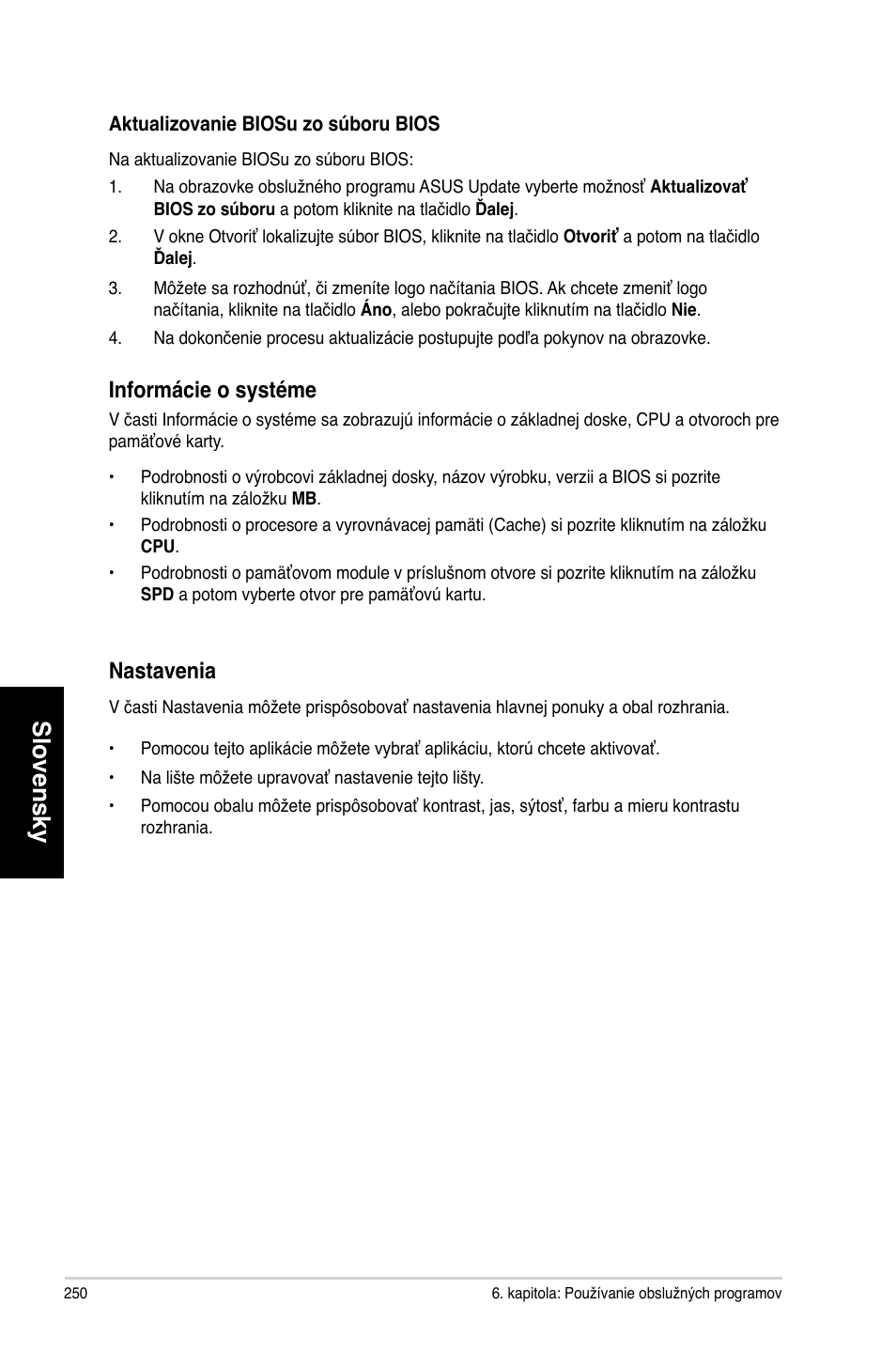 Slovensky, Informácie o systéme, Nastavenia | Asus CM1740 User Manual | Page 250 / 330