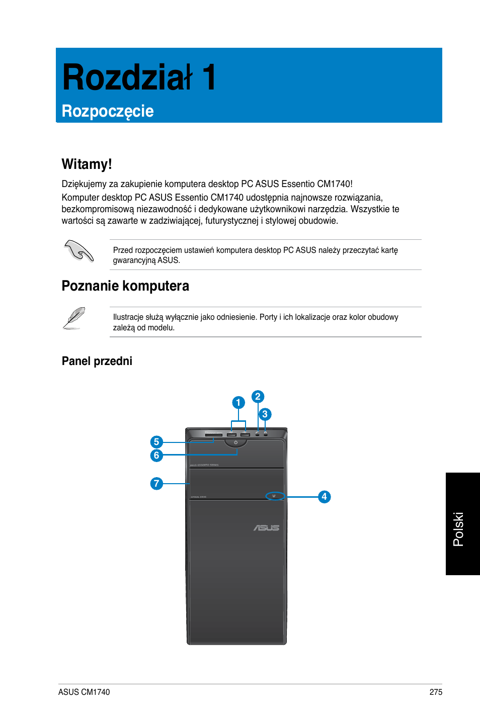 Rozdział 1, Rozpoczęcie, Witamy | Poznanie komputera, Rozdzia ł 1 | Asus CM1740 User Manual | Page 275 / 330