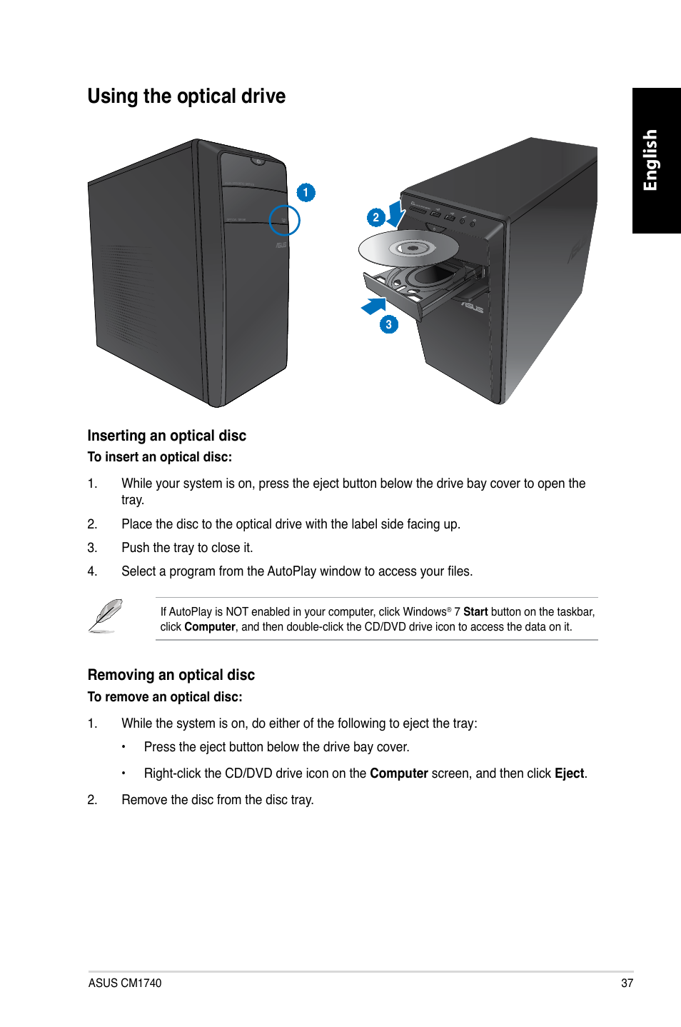 Using the optical drive, English | Asus CM1740 User Manual | Page 37 / 330