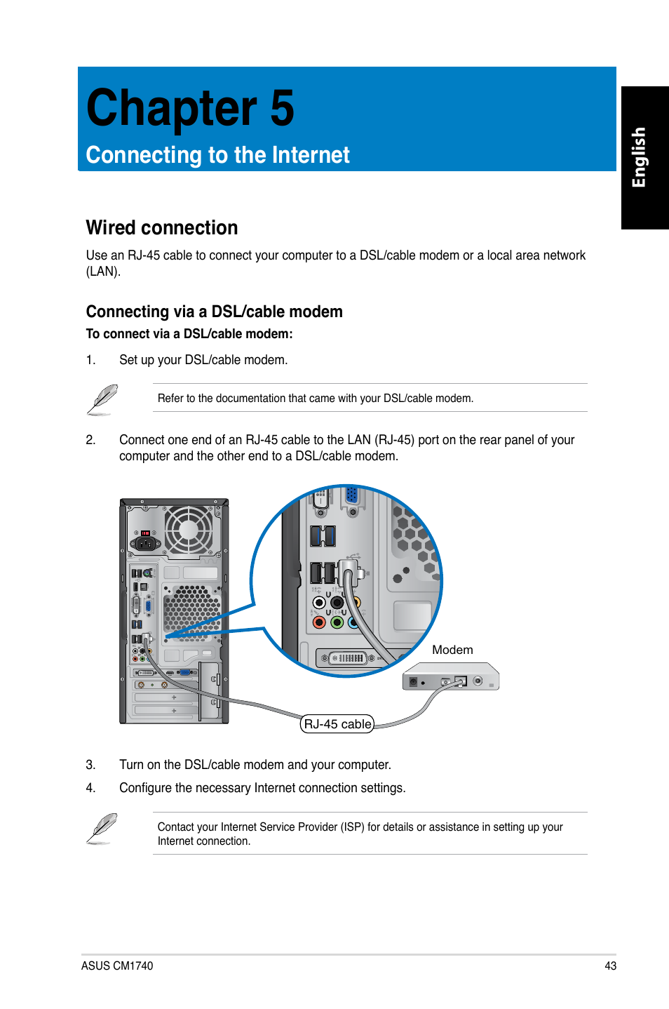 Chapter 5, Connecting to the internet, Wired connection | English, Connecting via a dsl/cable modem | Asus CM1740 User Manual | Page 43 / 330