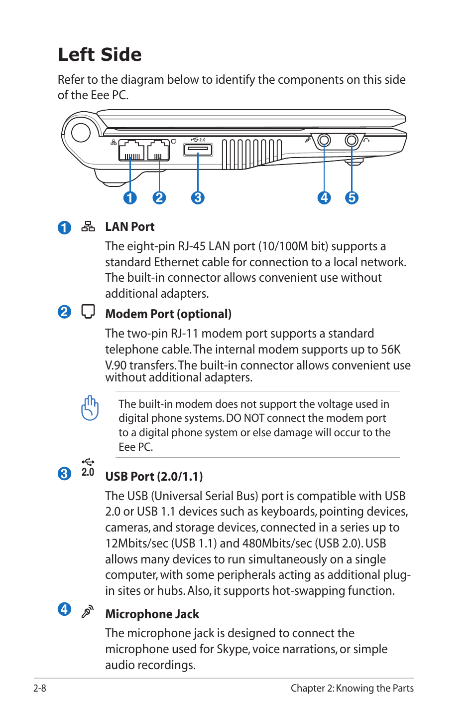 Left side | Asus Eee PC 2G Surf/Linux User Manual | Page 18 / 120