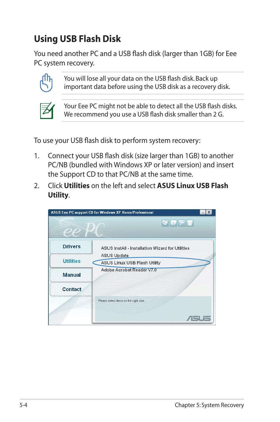 Using usb flash disk | Asus Eee PC 2G Surf/Linux User Manual | Page 82 / 120