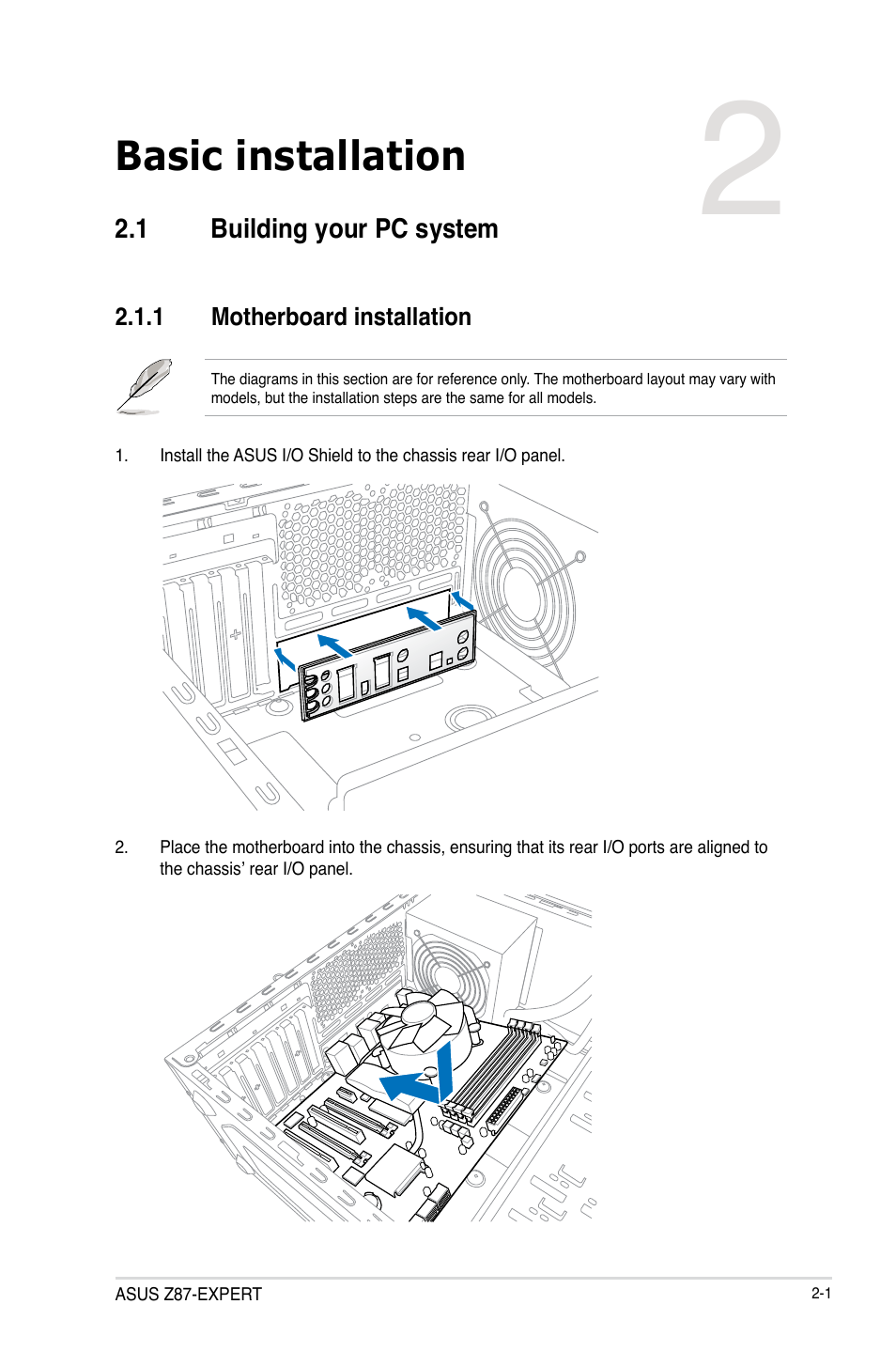 Chapter 2: basic installation, 1 building your pc system, 1 motherboard installation | Chapter 2, Basic installation, Building your pc system -1 2.1.1, Motherboard installation -1 | Asus Z87-EXPERT User Manual | Page 65 / 174