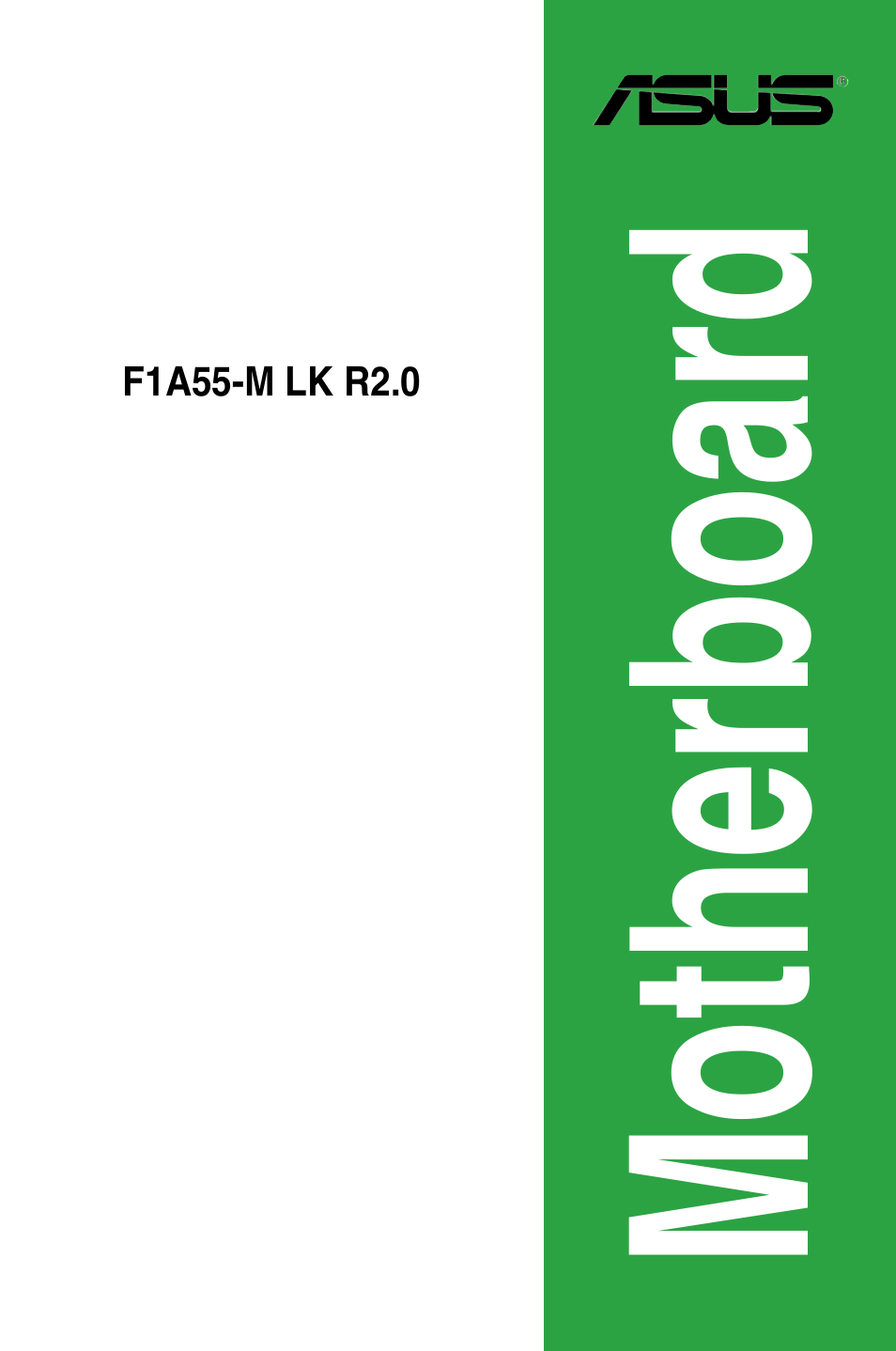 Asus F1A55-M LK R2.0 User Manual | 68 pages