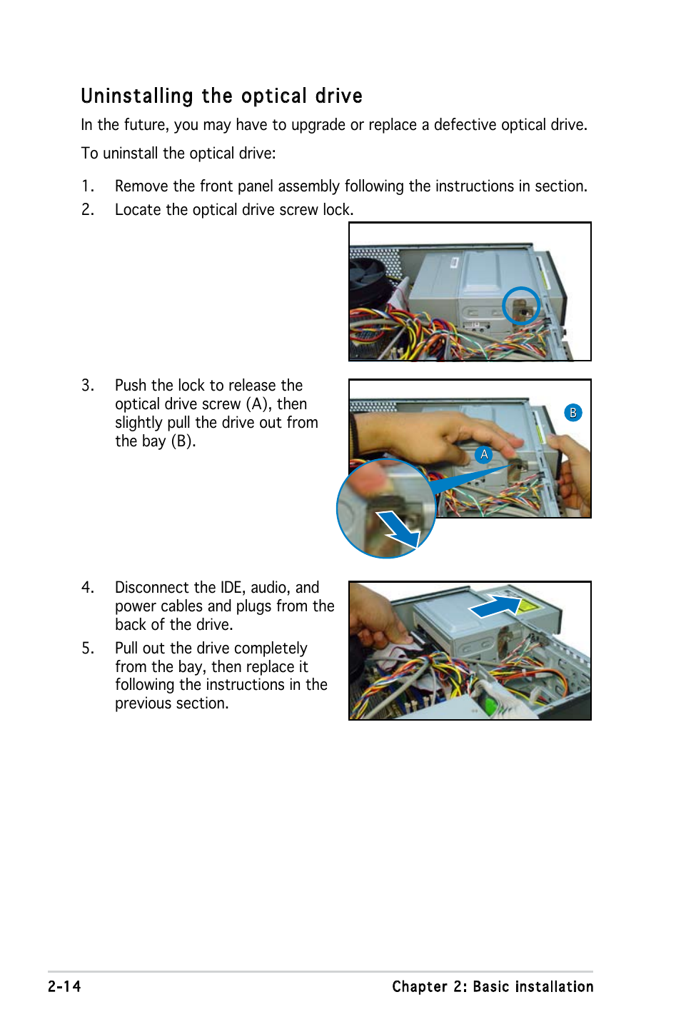 Uninstalling the optical drive | Asus P3-PE5 User Manual | Page 30 / 95