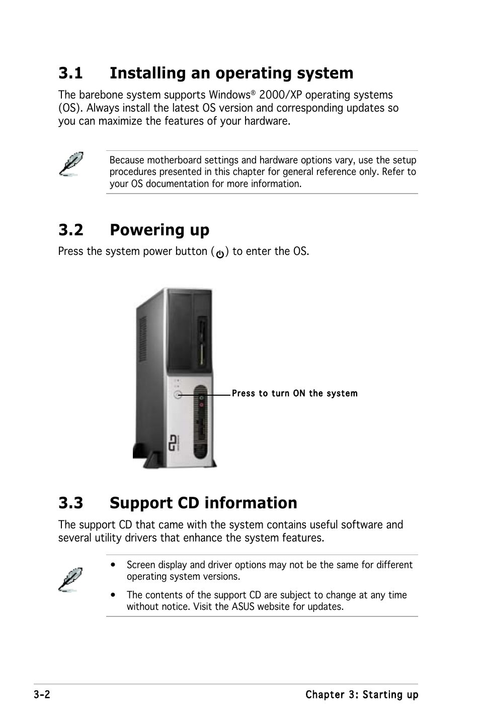 1 installing an operating system, 3 support cd information, 2 powering up | Asus P3-PE5 User Manual | Page 39 / 95