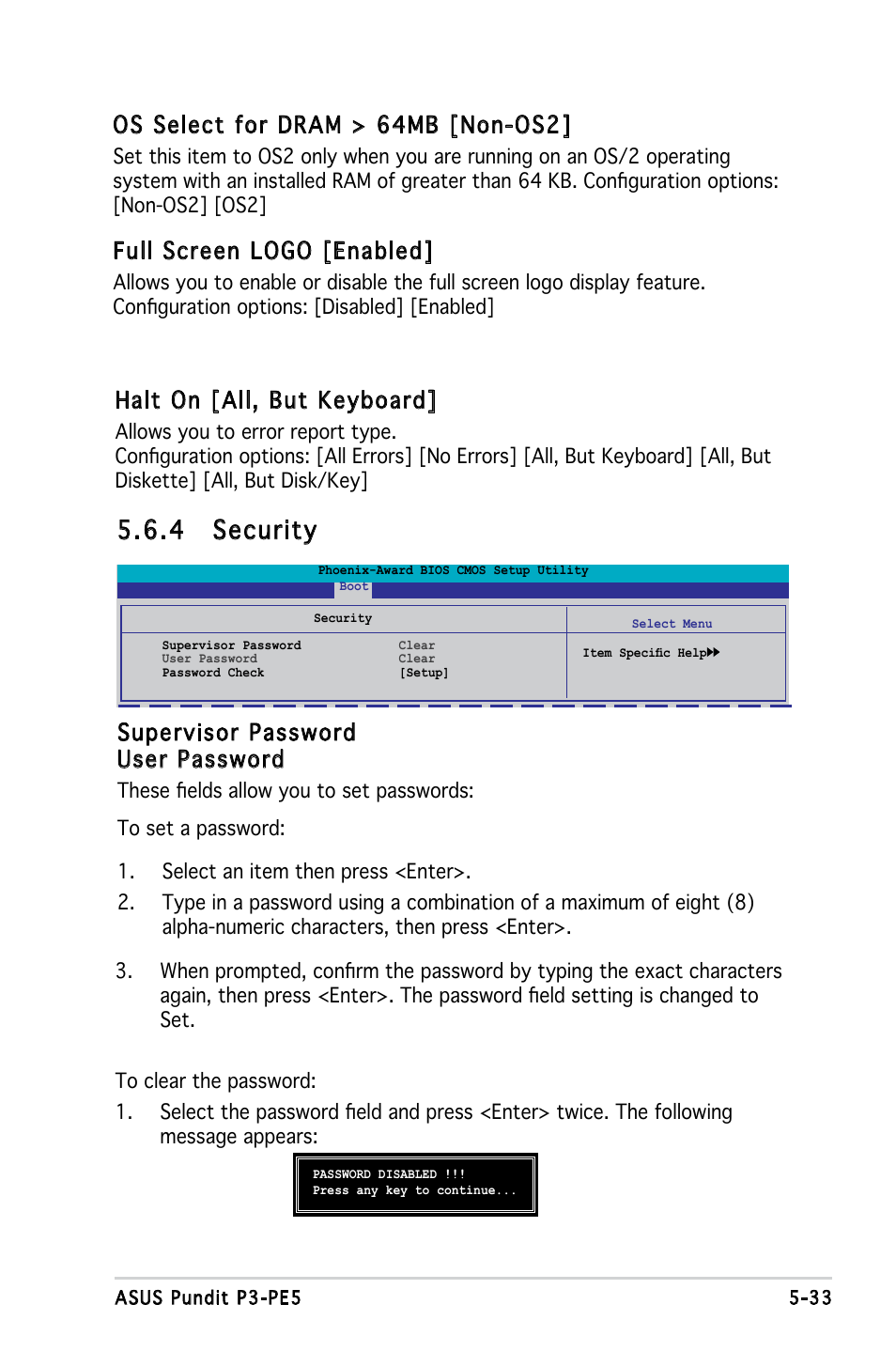 4 security, Os select for dram > 64mb [non-os2, Full screen logo [enabled | Halt on [all, but keyboard, Supervisor password user password | Asus P3-PE5 User Manual | Page 93 / 95