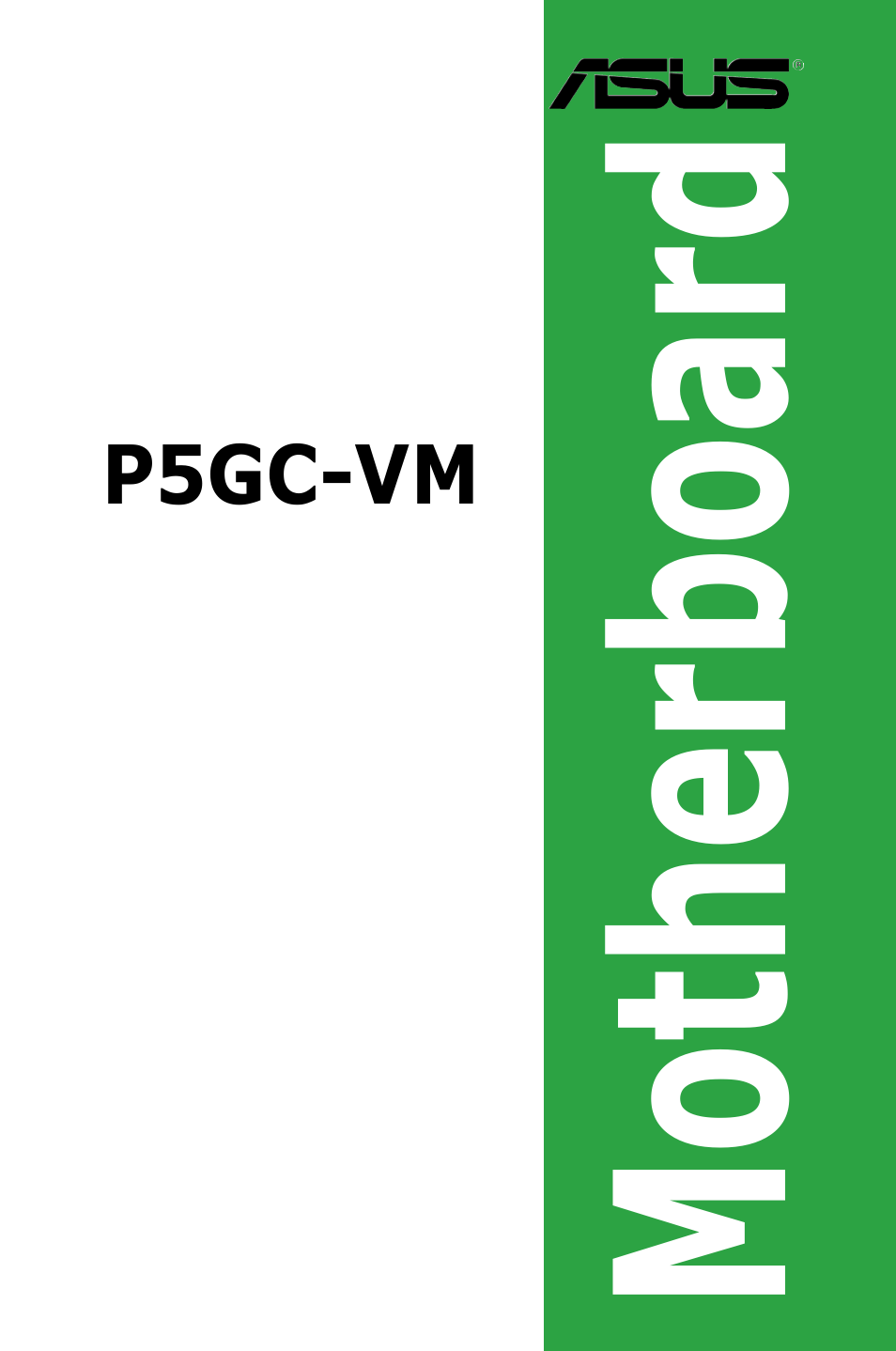 Asus P5GC-VM User Manual | 94 pages