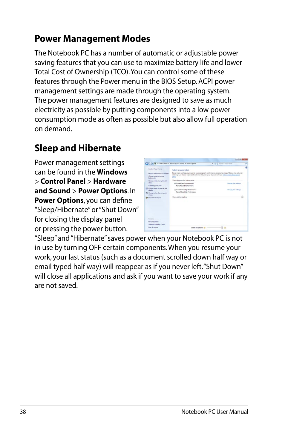 Power management modes, Sleep and hibernate, Power management modes sleep and hibernate | Asus N43JF User Manual | Page 38 / 112