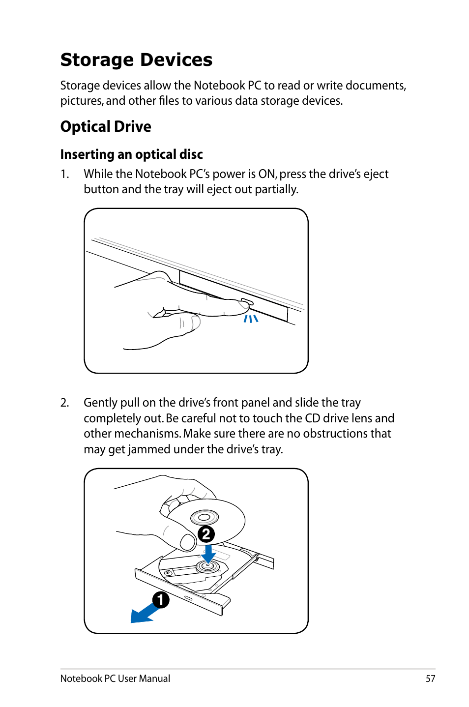 Storage devices, Optical drive | Asus N43JF User Manual | Page 57 / 112