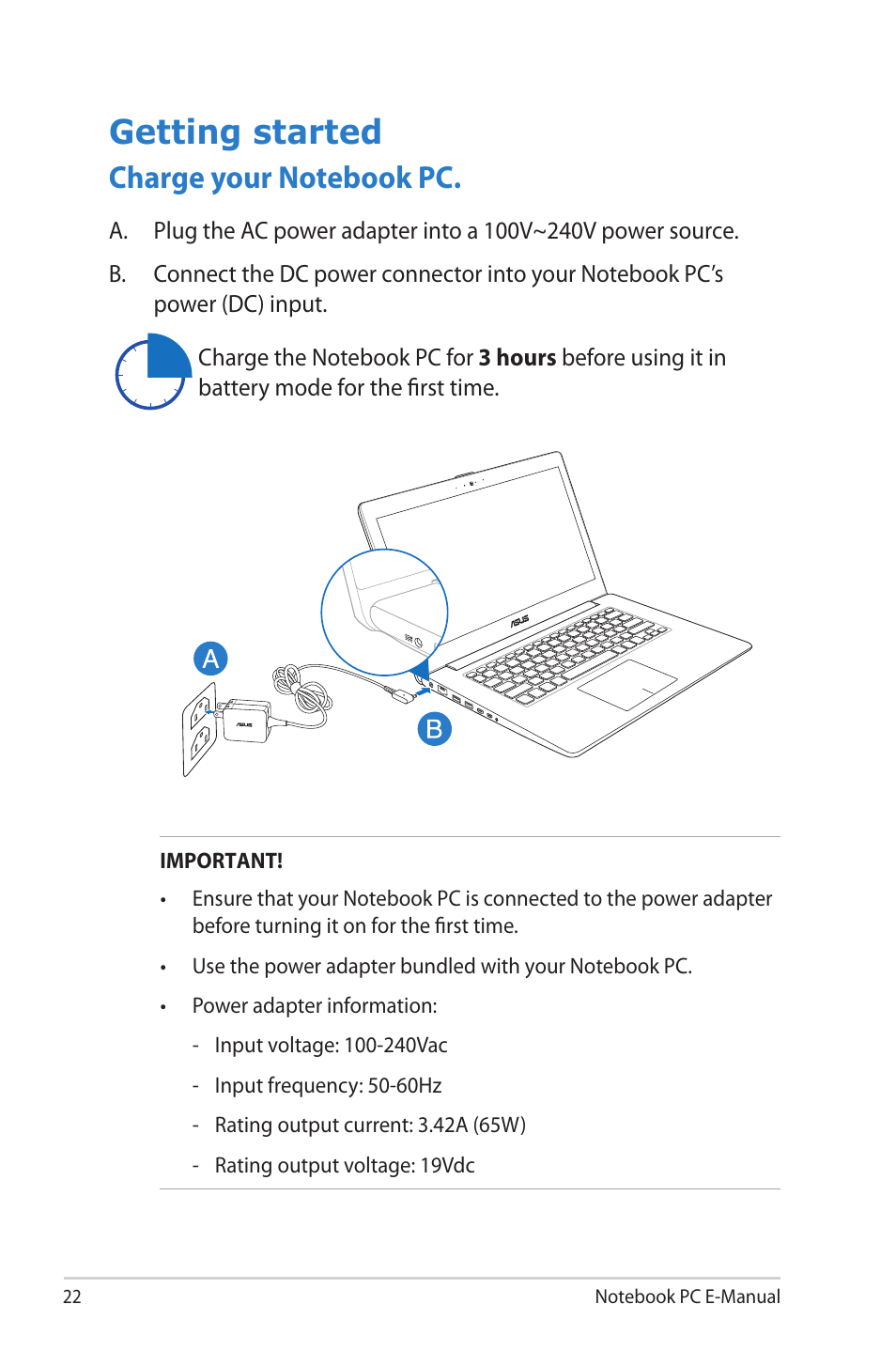 Getting started, Charge your notebook pc | Asus UX42VS User Manual | Page 22 / 102