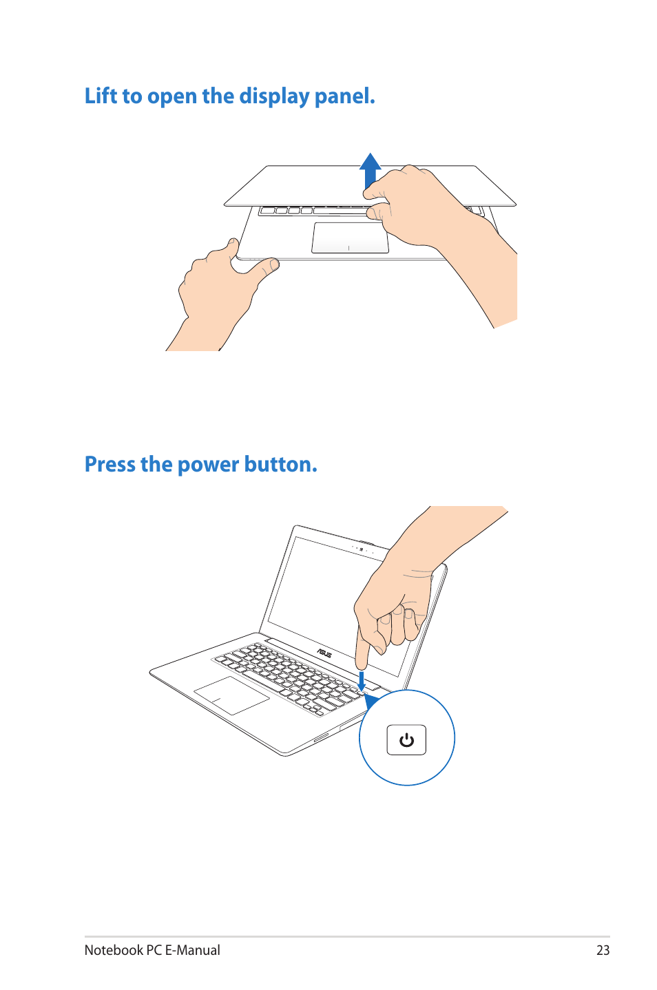 Lift to open the display panel, Press the power button | Asus UX42VS User Manual | Page 23 / 102