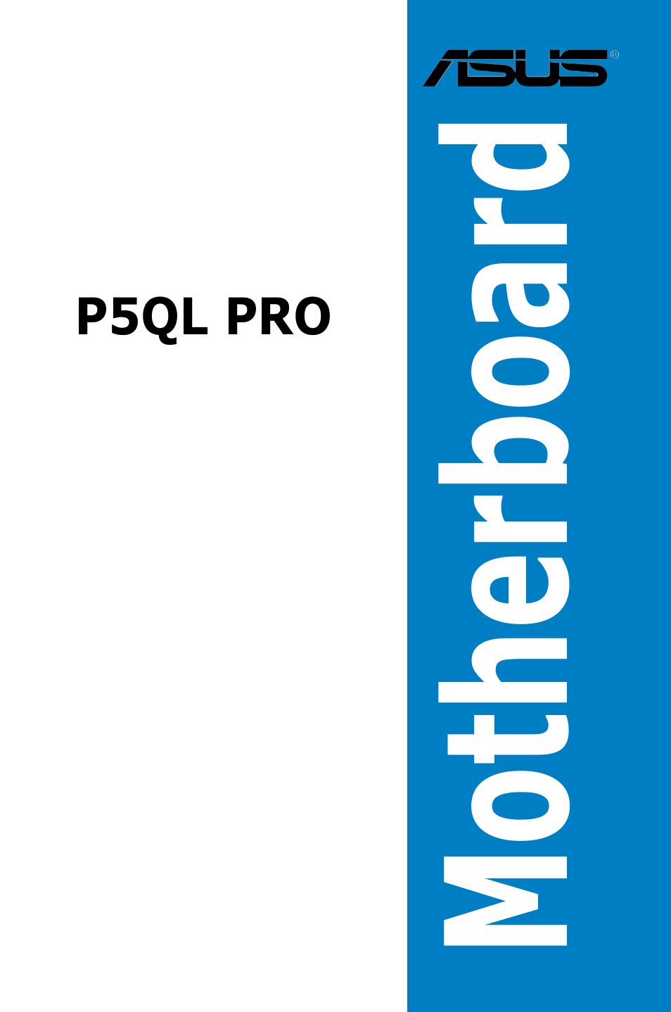 Asus P5QL PRO User Manual | 148 pages