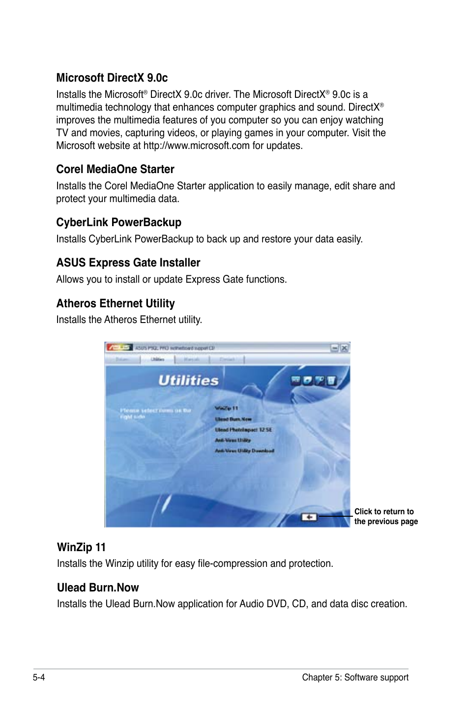 Microsoft directx 9.0c, Corel mediaone starter, Cyberlink powerbackup | Asus express gate installer, Atheros ethernet utility, Winzip 11, Ulead burn.now | Asus P5QL PRO User Manual | Page 108 / 148
