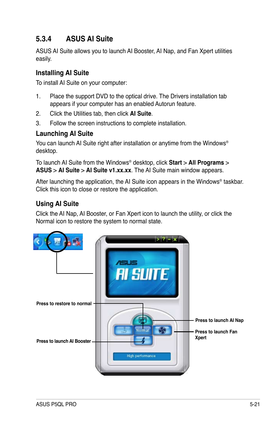 4 asus ai suite, 4 asus ai suite -21, Installing ai suite | Launching ai suite, Using ai suite | Asus P5QL PRO User Manual | Page 125 / 148