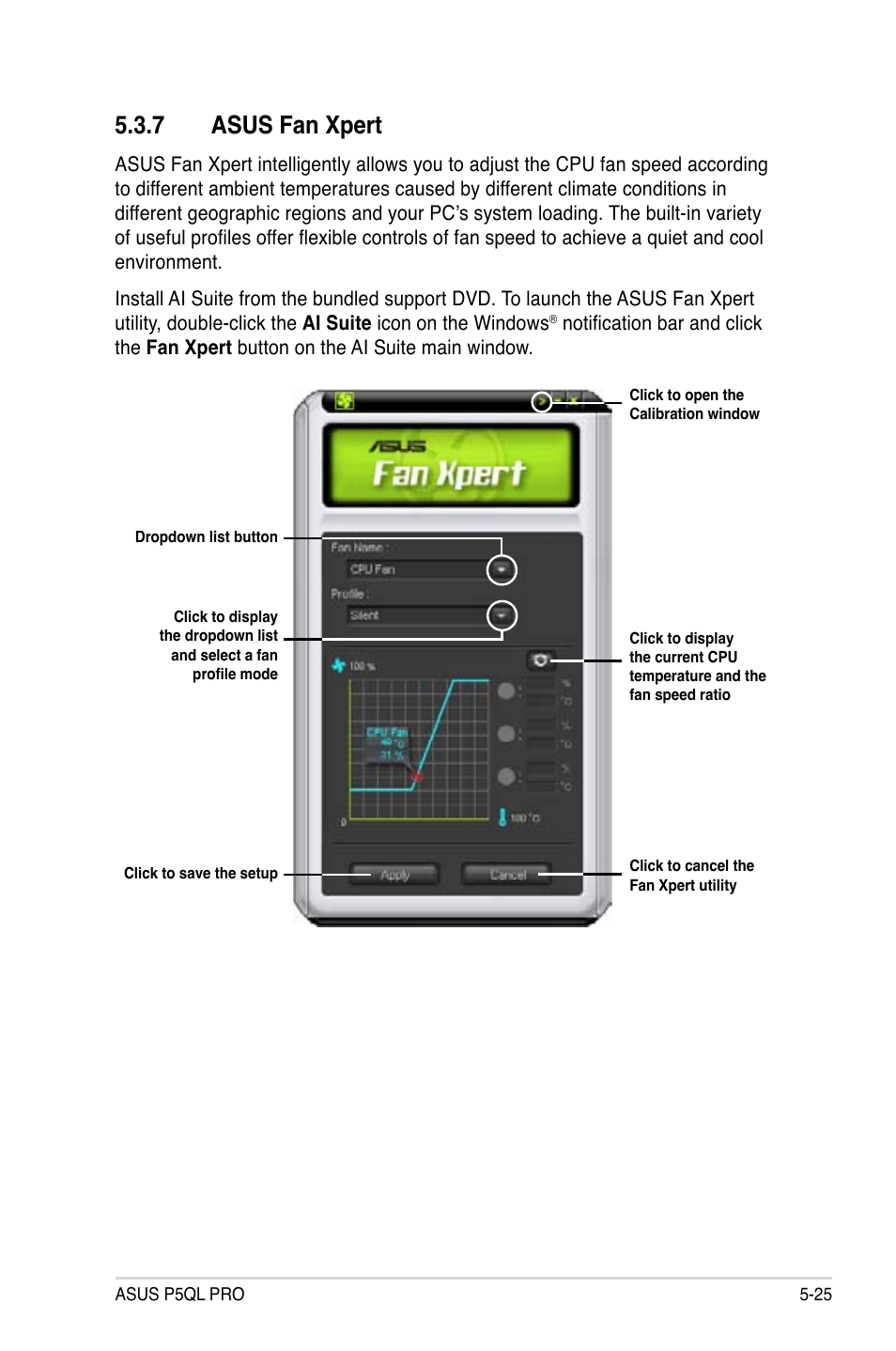 7 asus fan xpert, Asus fan xpert -25 | Asus P5QL PRO User Manual | Page 129 / 148