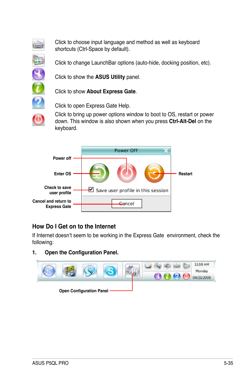 How do i get on to the internet | Asus P5QL PRO User Manual | Page 139 / 148