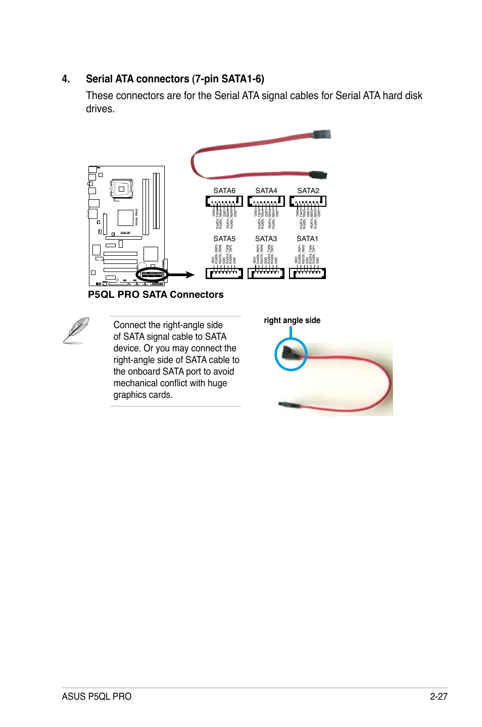 Asus p5ql pro 2-27, P5ql pro sata connectors, Right angle side | Sata6, Sata5, Sata3, Sata1, Sata4, Sata2 | Asus P5QL PRO User Manual | Page 49 / 148