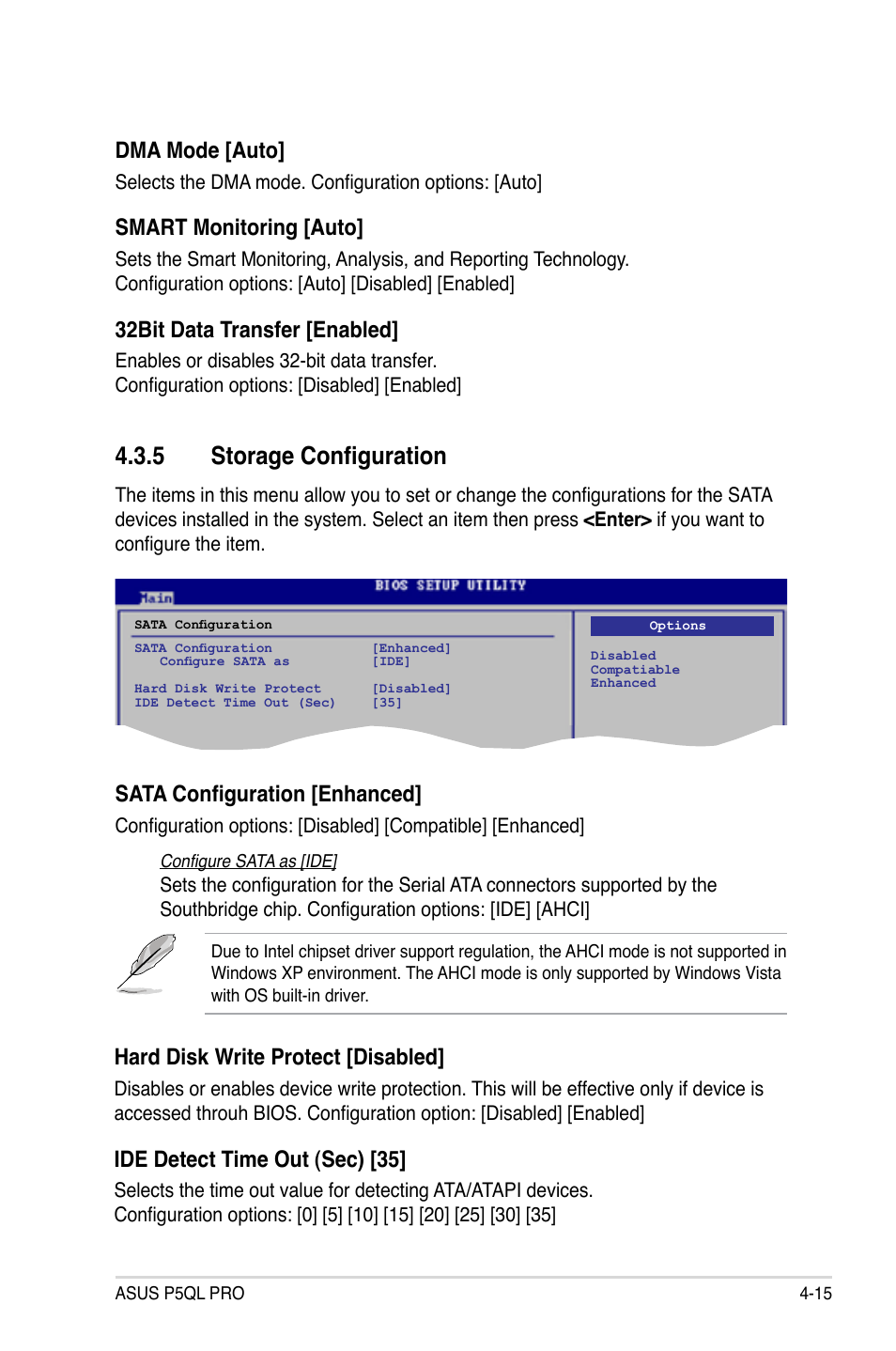 5 storage configuration, Storage configuration -15, Dma mode [auto | Smart monitoring [auto, 32bit data transfer [enabled, Sata configuration [enhanced, Hard disk write protect [disabled, Ide detect time out (sec) [35 | Asus P5QL PRO User Manual | Page 77 / 148