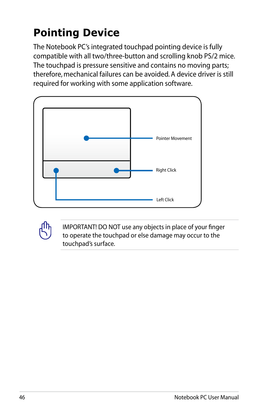 Pointing device | Asus X24E User Manual | Page 46 / 100