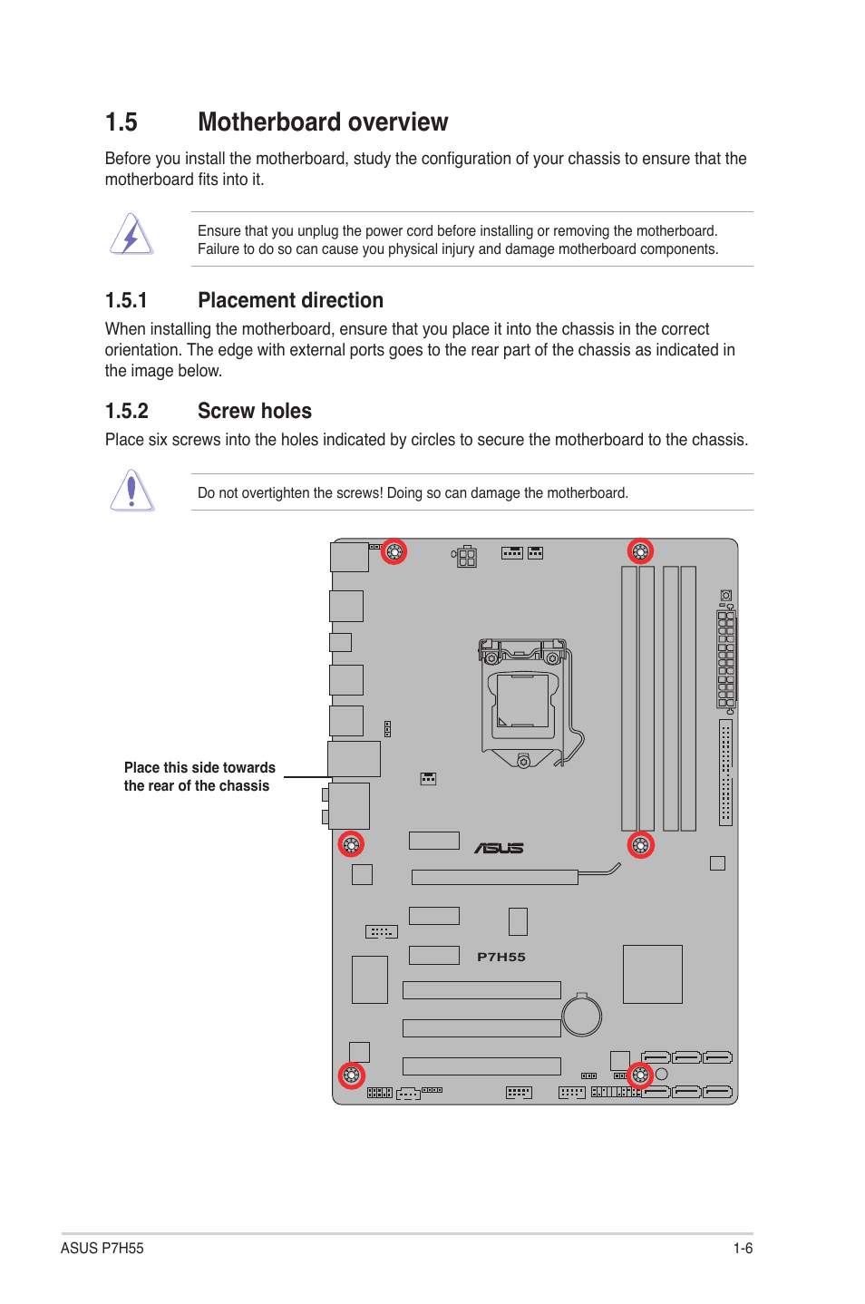 5 motherboard overview, 1 placement direction, 2 screw holes | Motherboard overview -6 1.5.1, Placement direction -6, Screw holes -6 | Asus P7H55/USB3 User Manual | Page 17 / 66