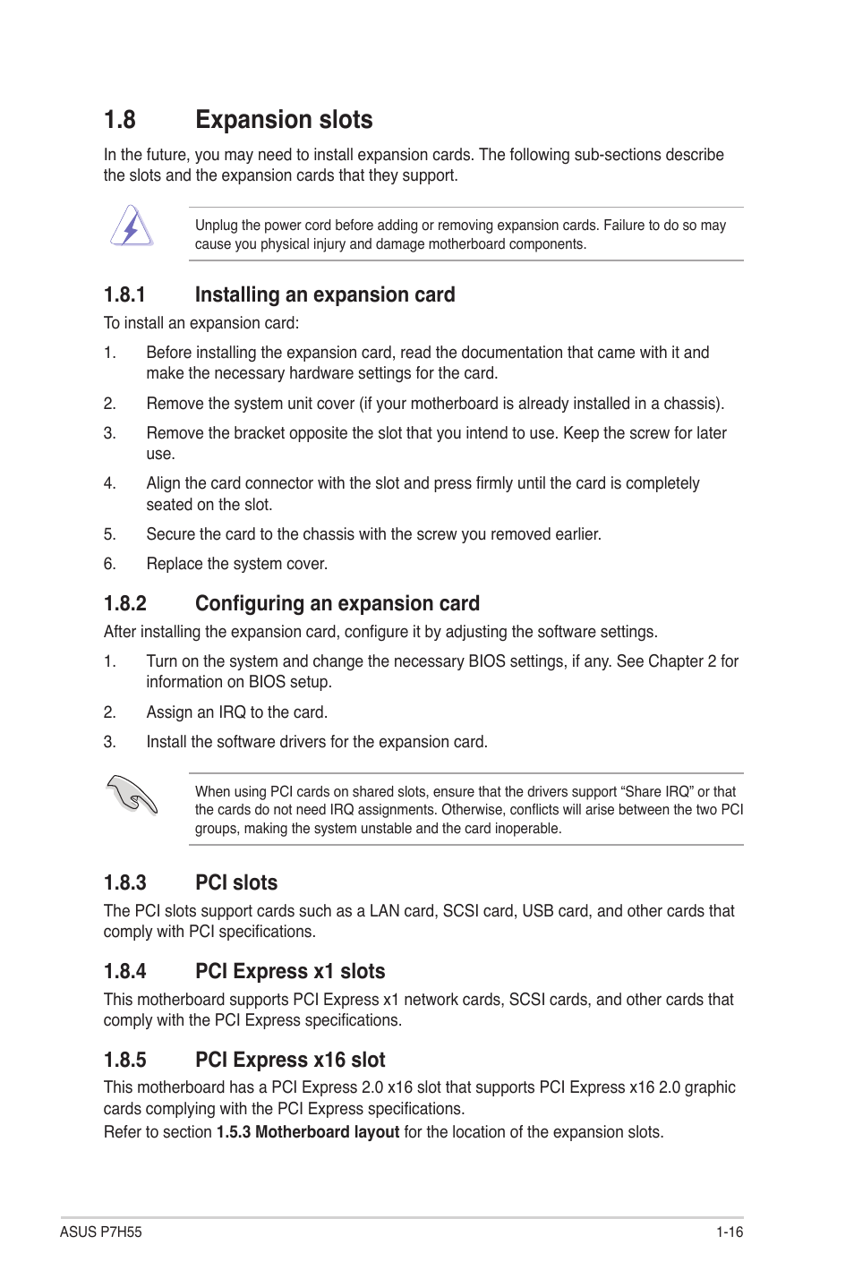 8 expansion slots, 1 installing an expansion card, 2 configuring an expansion card | 3 pci slots, 4 pci express x1 slots, 5 pci express x16 slot, Expansion slots -16 1.8.1, Installing an expansion card -16, Configuring an expansion card -16, Pci slots -16 | Asus P7H55/USB3 User Manual | Page 27 / 66