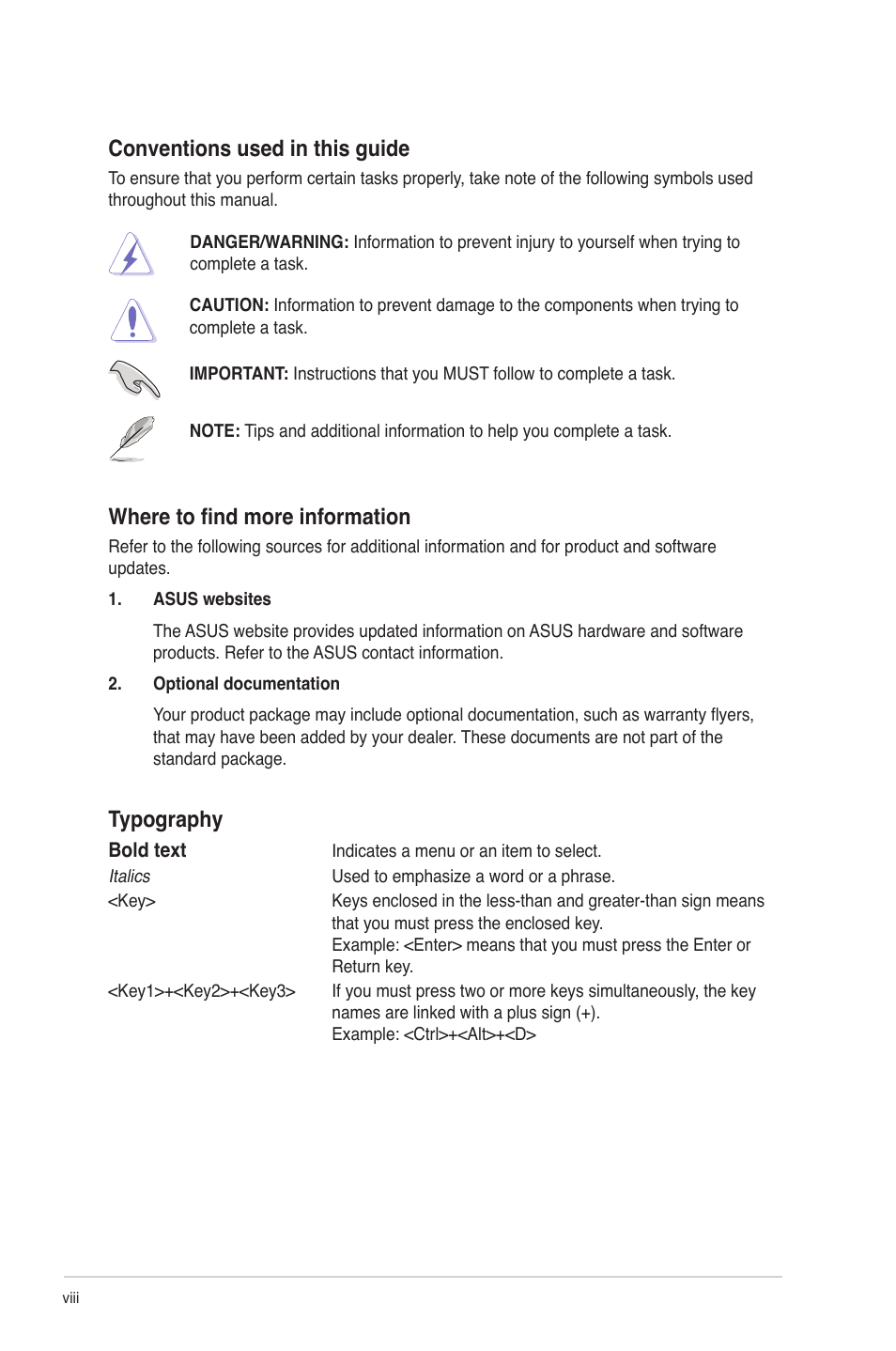 Conventions used in this guide, Where to find more information, Typography | Asus P7H55/USB3 User Manual | Page 8 / 66