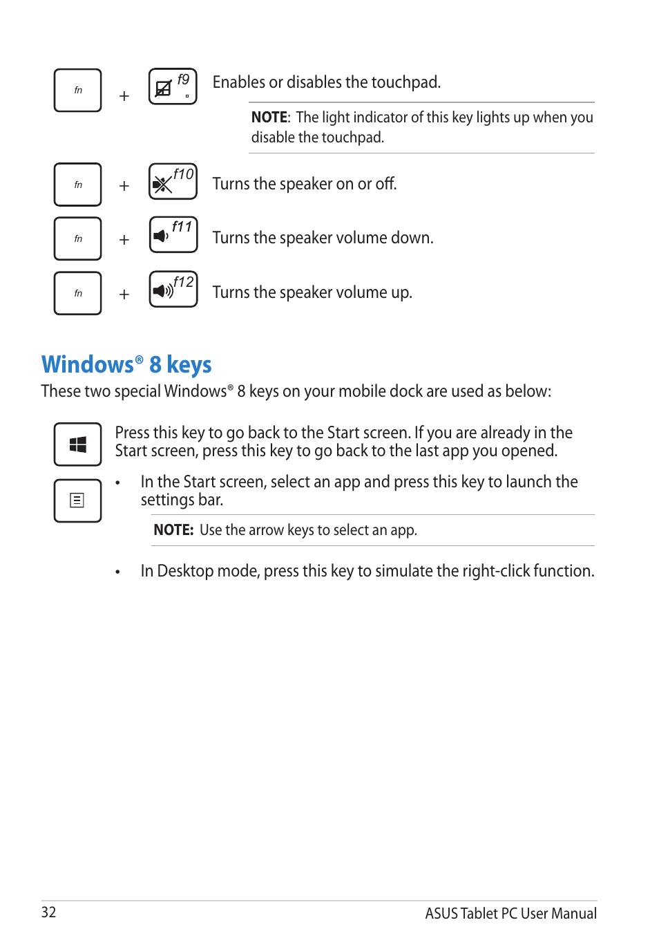 Windows® 8 keys | Asus VivoTab User Manual | Page 32 / 78