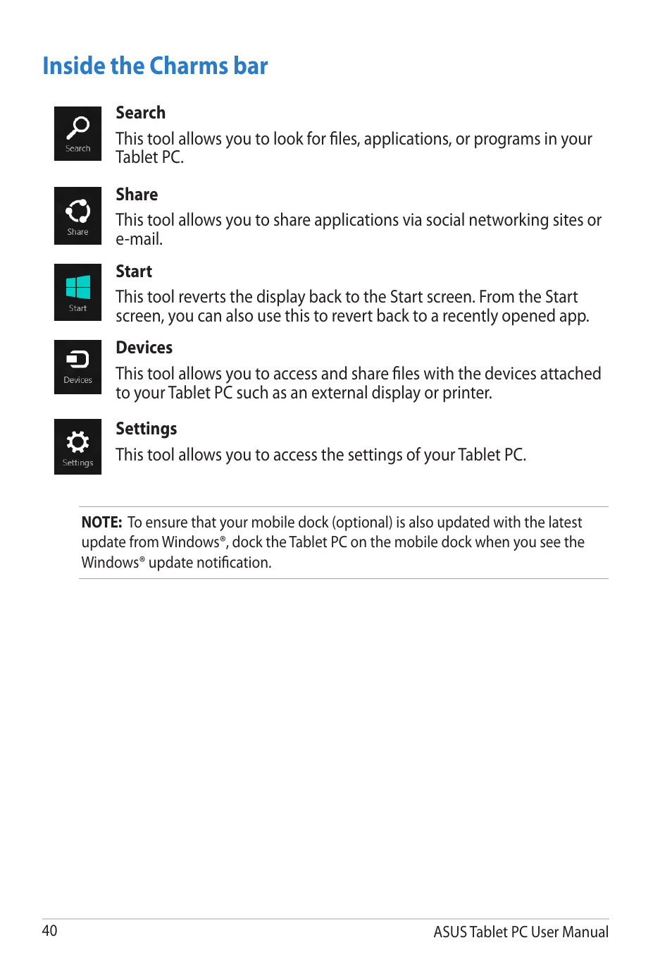 Inside the charms bar | Asus VivoTab User Manual | Page 40 / 78