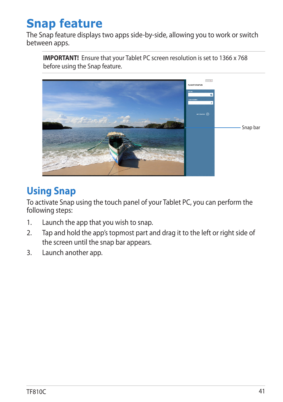 Snap feature, Using snap | Asus VivoTab User Manual | Page 41 / 78