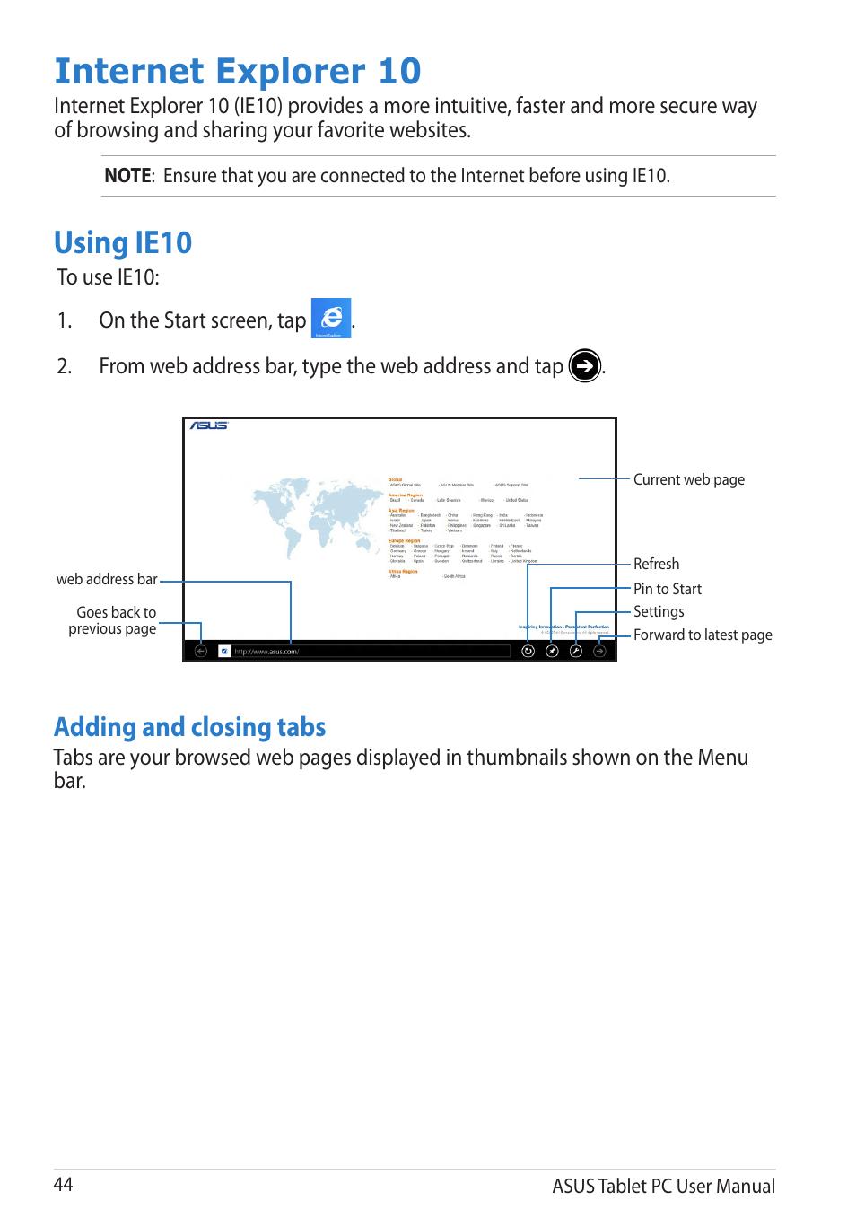 Internet explorer 10, Using ie10, Adding and closing tabs | Asus VivoTab User Manual | Page 44 / 78