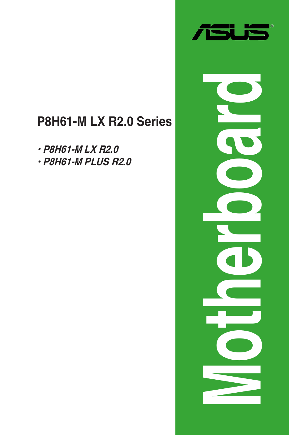 Asus P8H61-M LX R2.0 User Manual | 78 pages