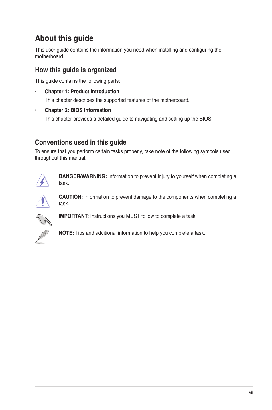 About this guide, Conventions used in this guide, How this guide is organized | Asus P8H61-M LX R2.0 User Manual | Page 7 / 78