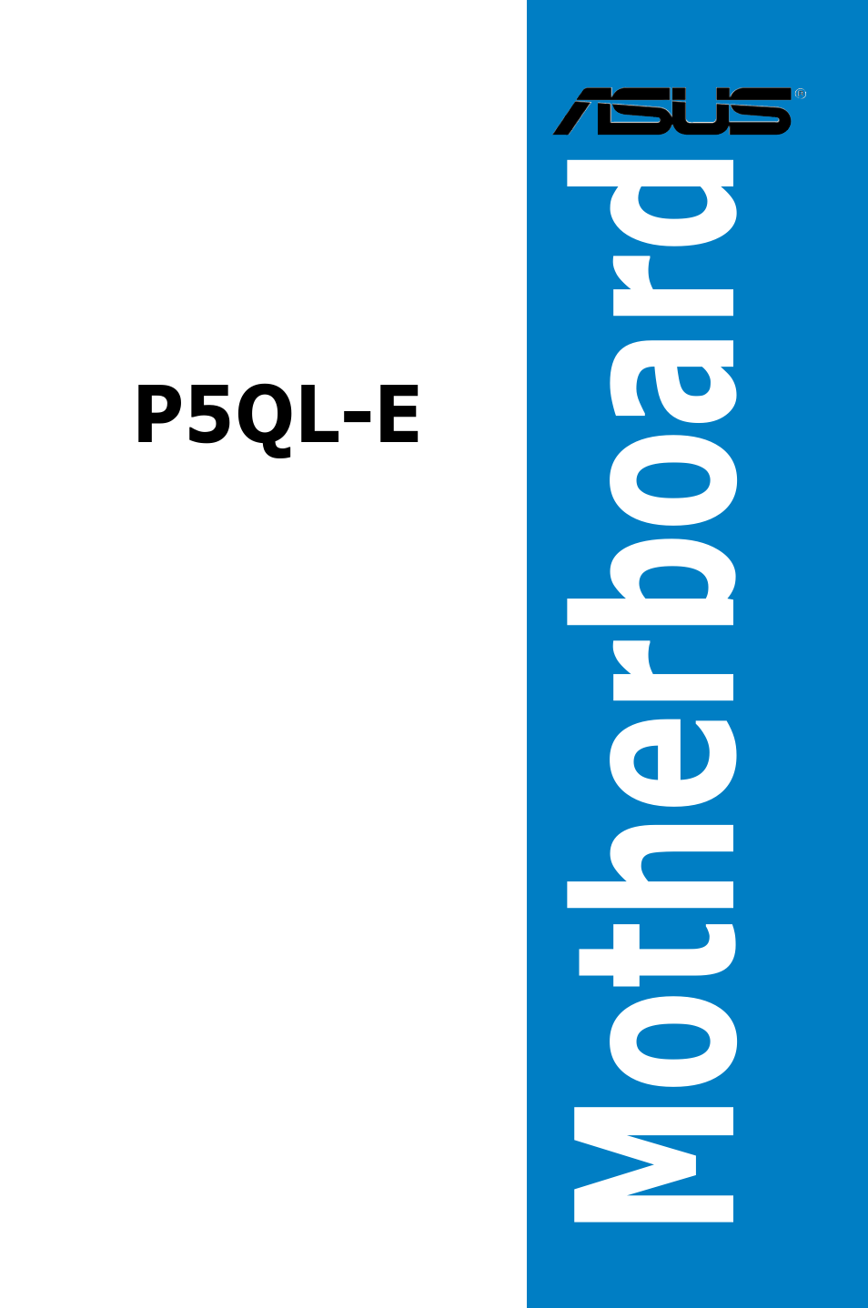 Asus P5QL-E User Manual | 165 pages