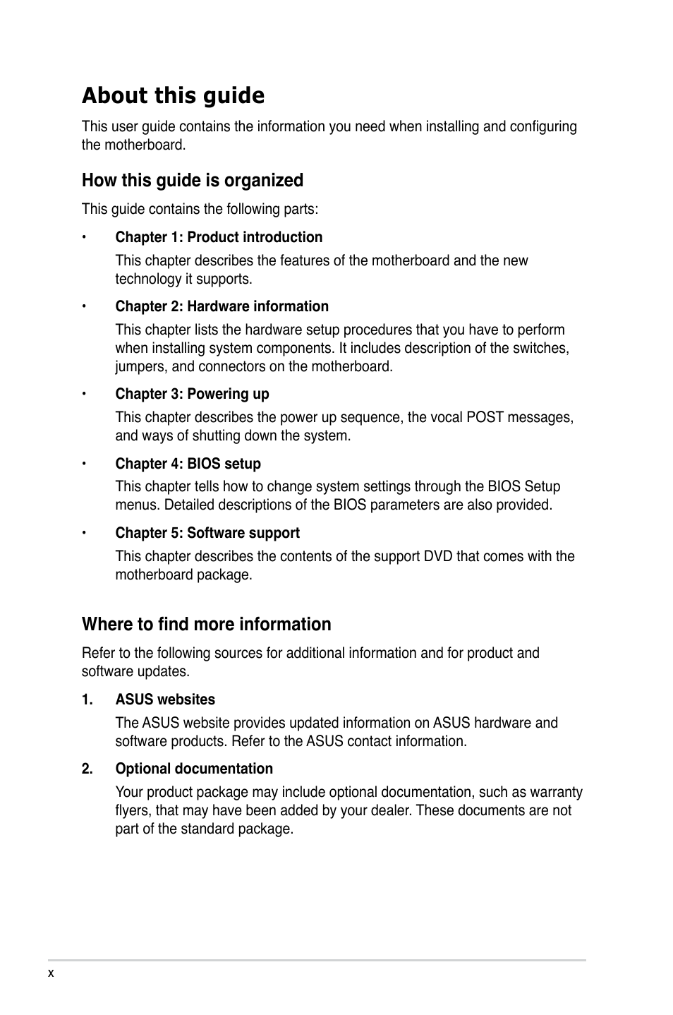 About this guide, How this guide is organized, Where to find more information | Asus P5QL-E User Manual | Page 10 / 165