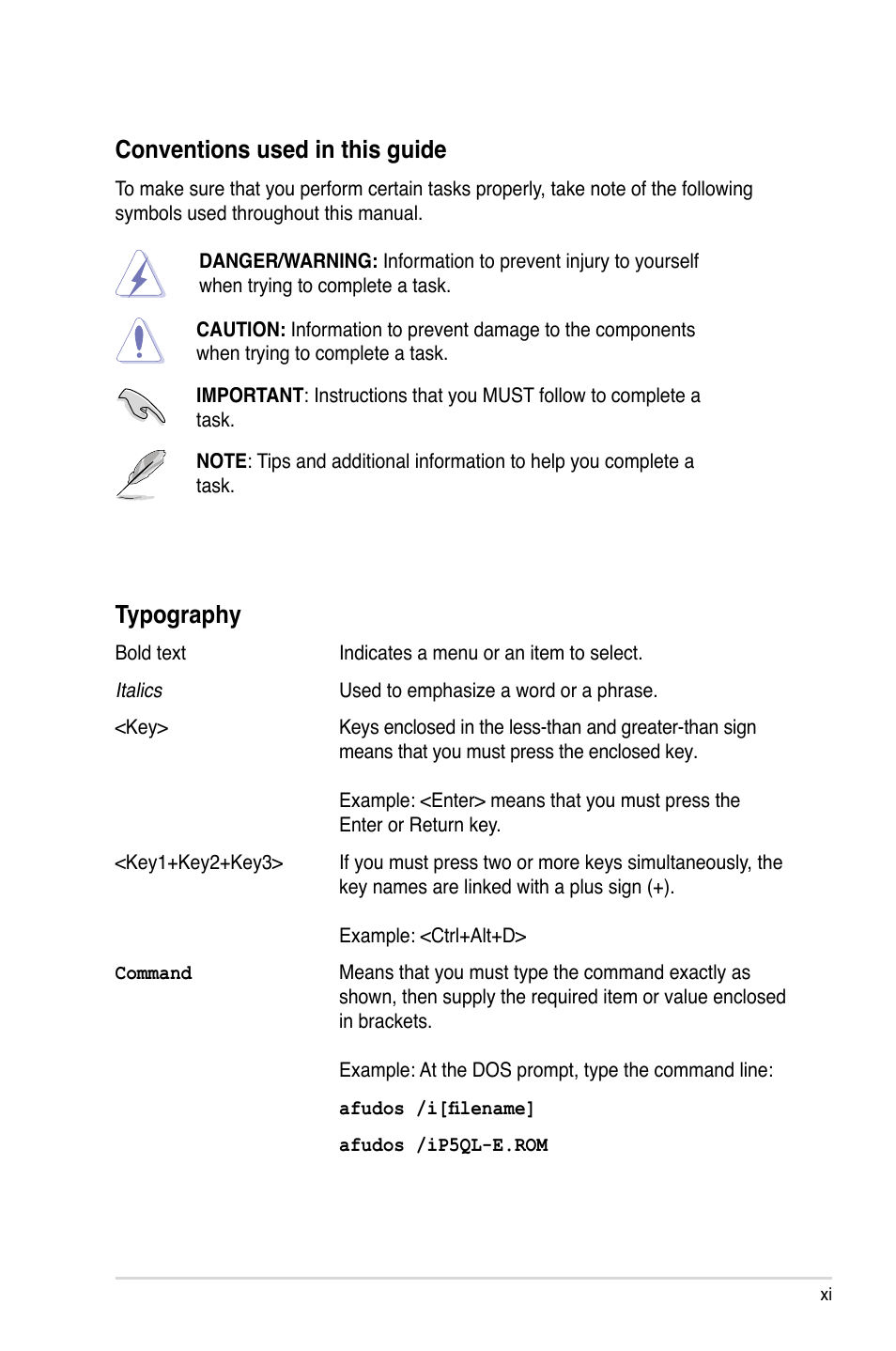Conventions used in this guide, Typography | Asus P5QL-E User Manual | Page 11 / 165
