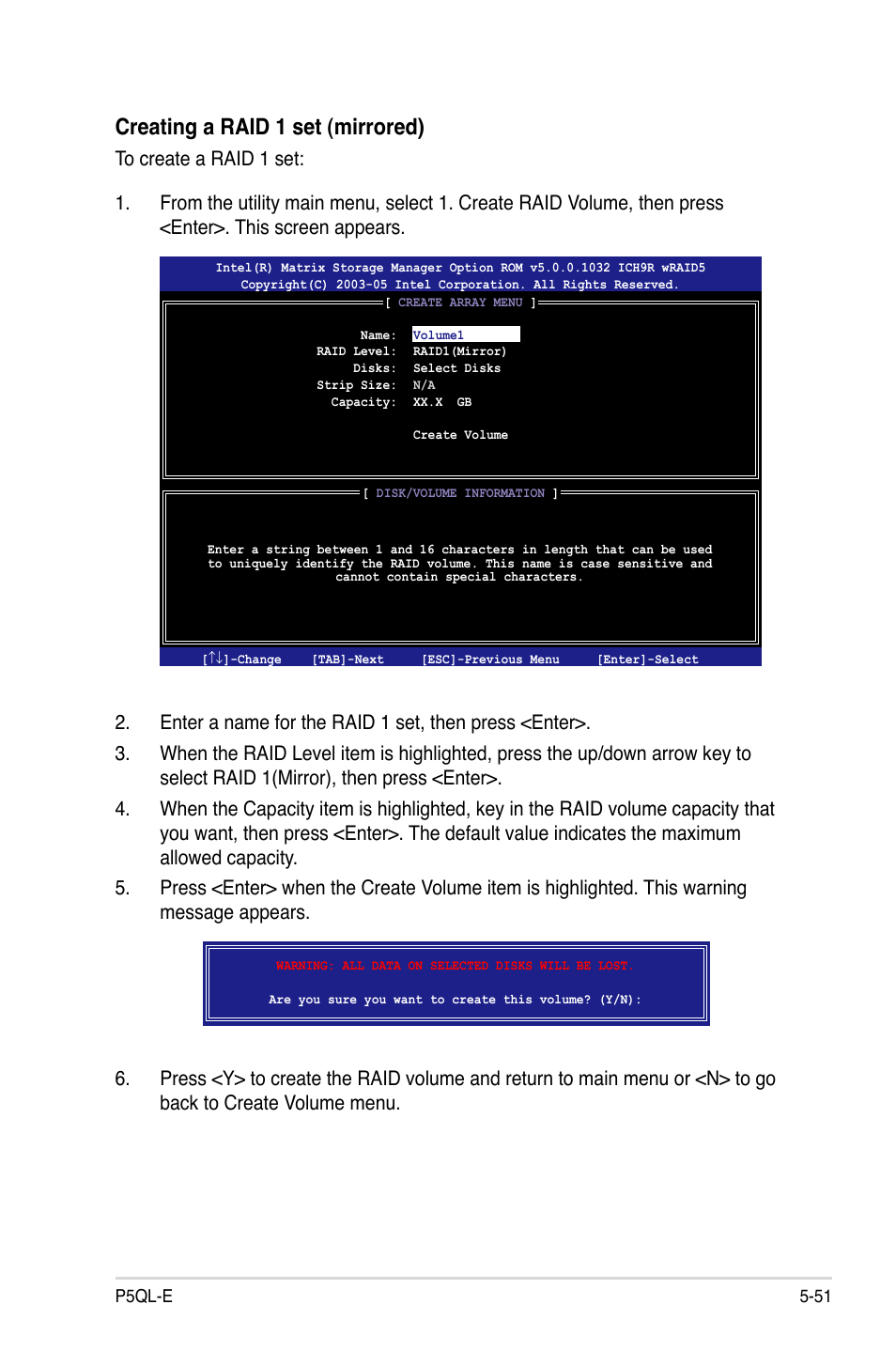 Creating a raid 1 set (mirrored) | Asus P5QL-E User Manual | Page 160 / 165