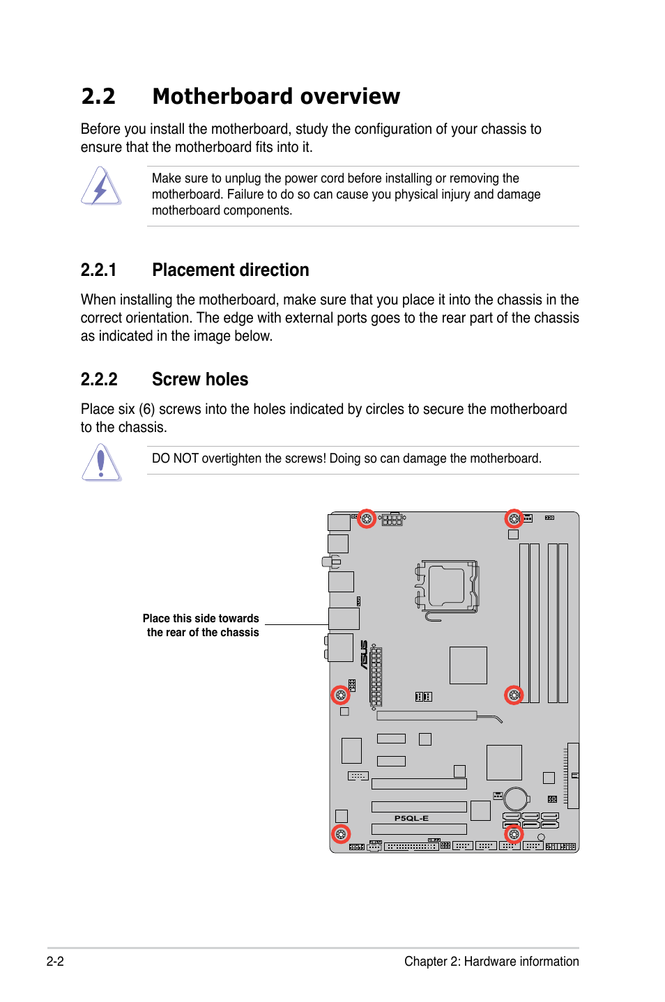 2 motherboard overview, 1 placement direction, 2 screw holes | Asus P5QL-E User Manual | Page 26 / 165