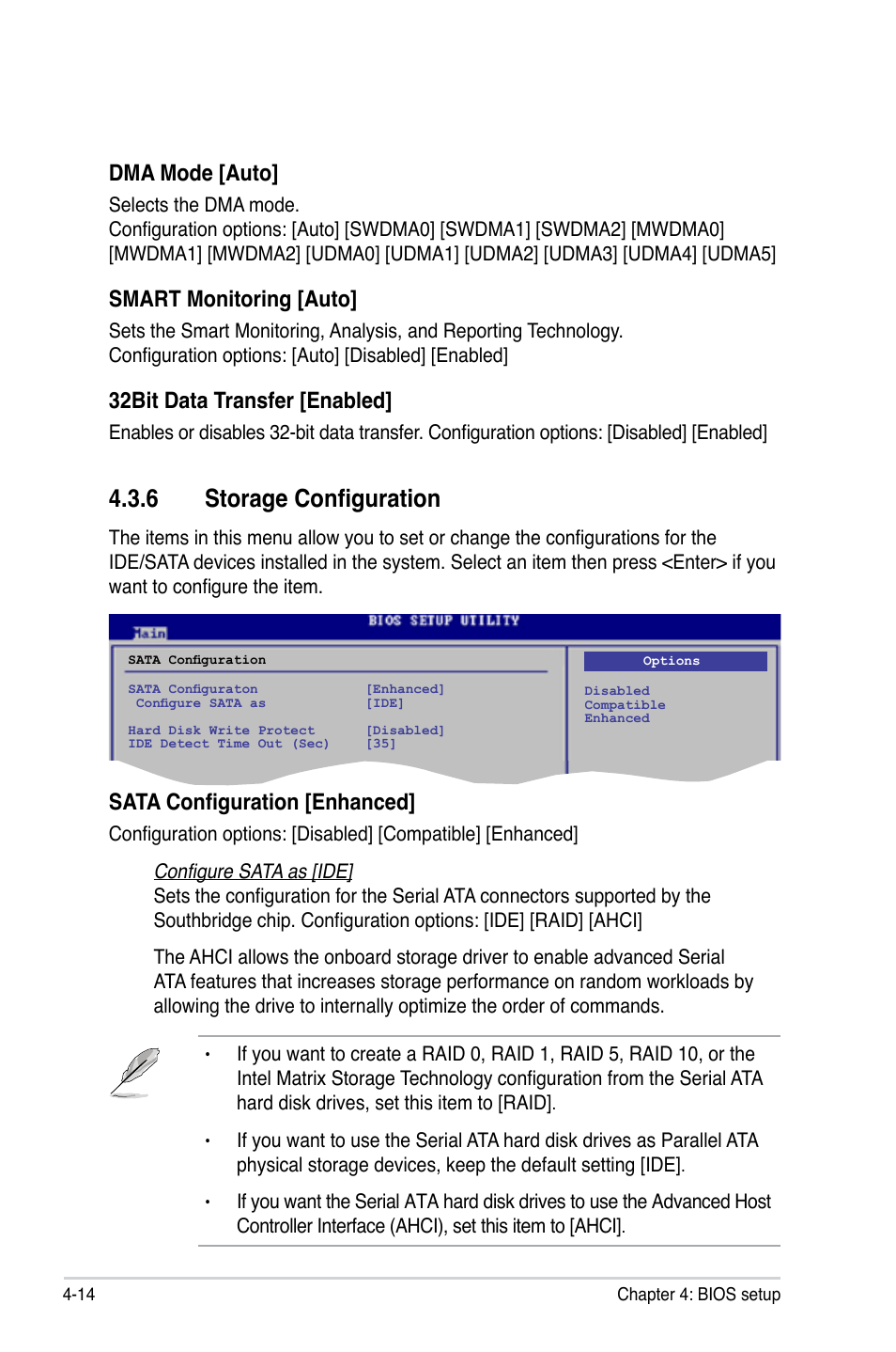 6 storage configuration, Dma mode [auto, Smart monitoring [auto | 32bit data transfer [enabled, Sata configuration [enhanced | Asus P5QL-E User Manual | Page 79 / 165
