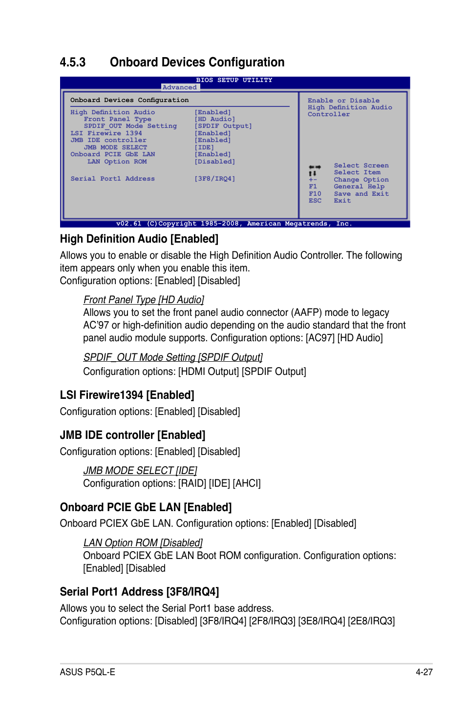 3 onboard devices configuration, High definition audio [enabled, Lsi firewire1394 [enabled | Jmb ide controller [enabled, Onboard pcie gbe lan [enabled, Serial port1 address [3f8/irq4, Configuration options: [enabled] [disabled | Asus P5QL-E User Manual | Page 92 / 165