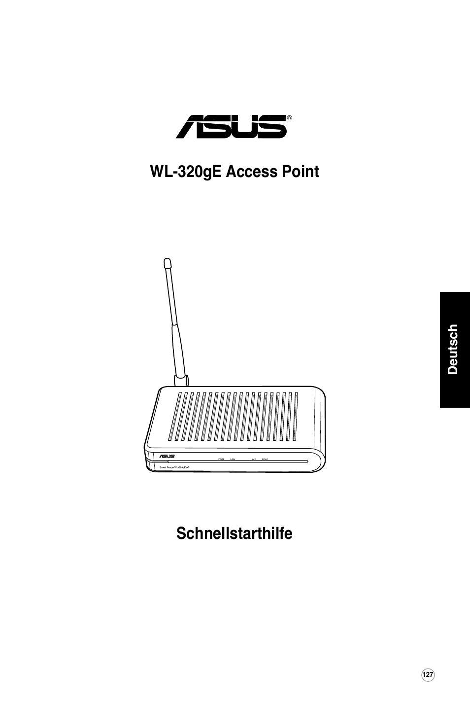 Schnellstarthilfe wl-320ge access point | Asus WL-320gE User Manual | Page 128 / 361