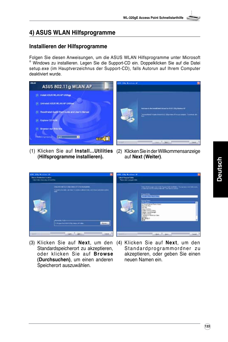 Deutsch 4) asus wlan hilfsprogramme, Installieren der hilfsprogramme | Asus WL-320gE User Manual | Page 134 / 361