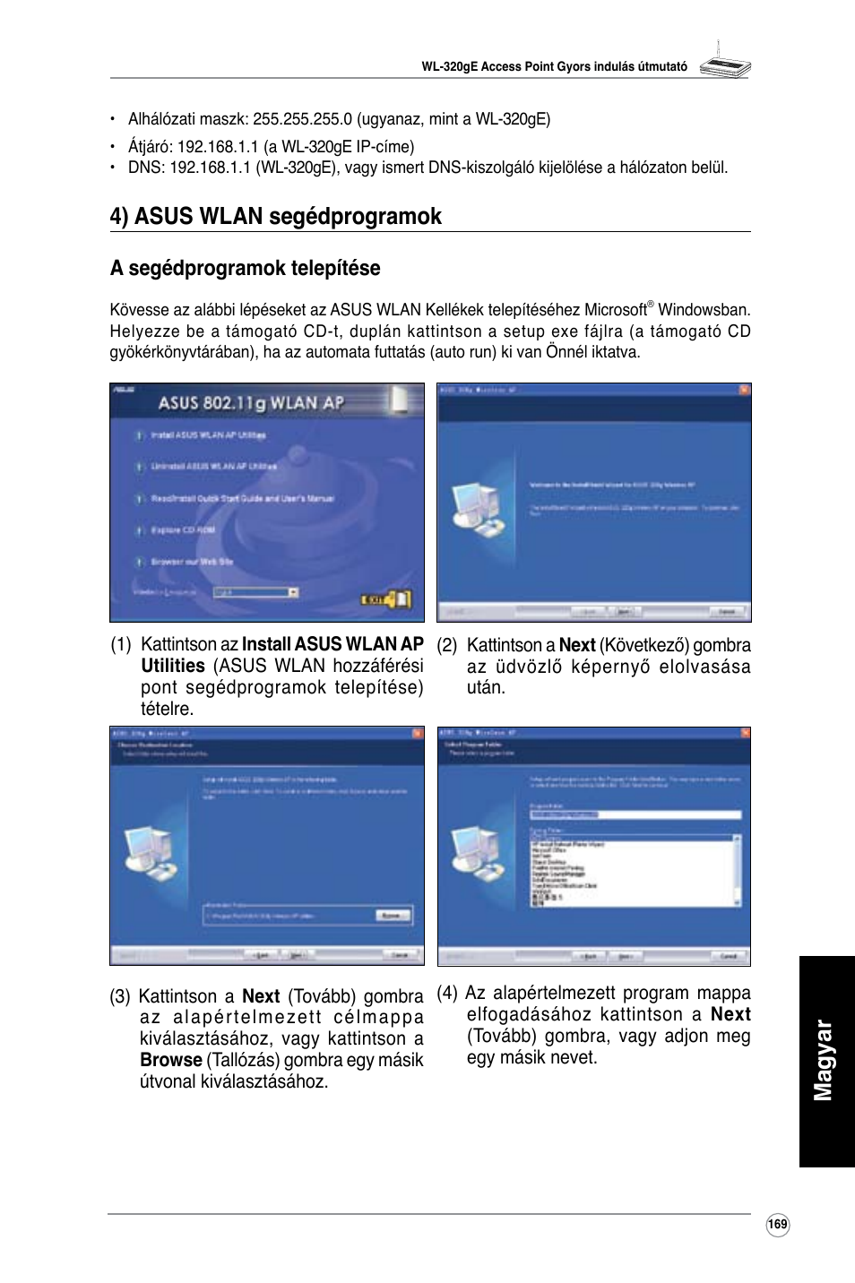 Magyar, 4) asus wlan segédprogramok, A segédprogramok telepítése | Asus WL-320gE User Manual | Page 170 / 361