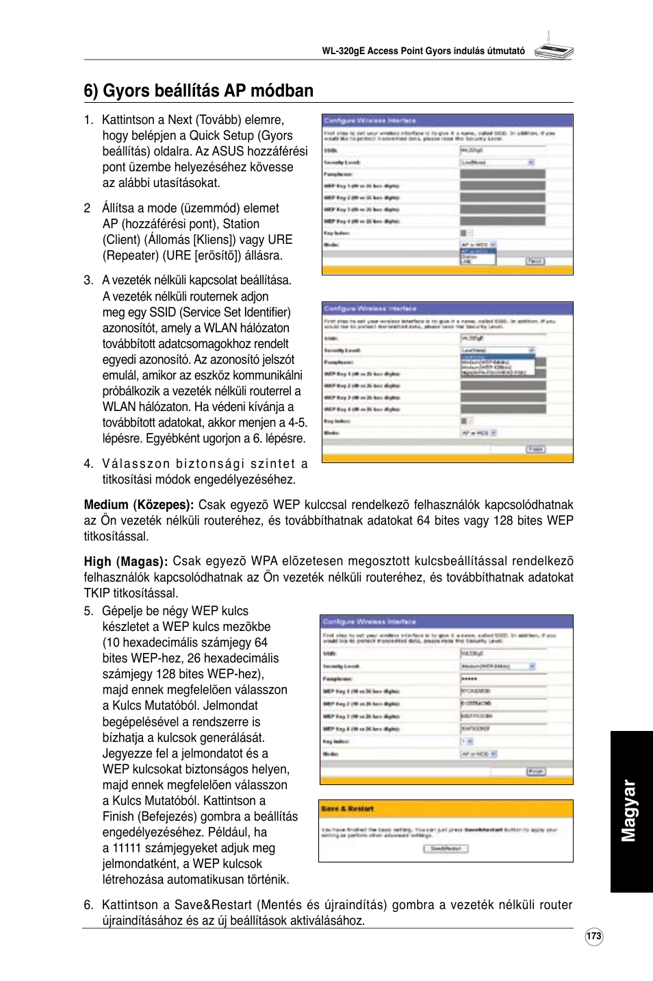 Magyar 6) gyors beállítás ap módban | Asus WL-320gE User Manual | Page 174 / 361