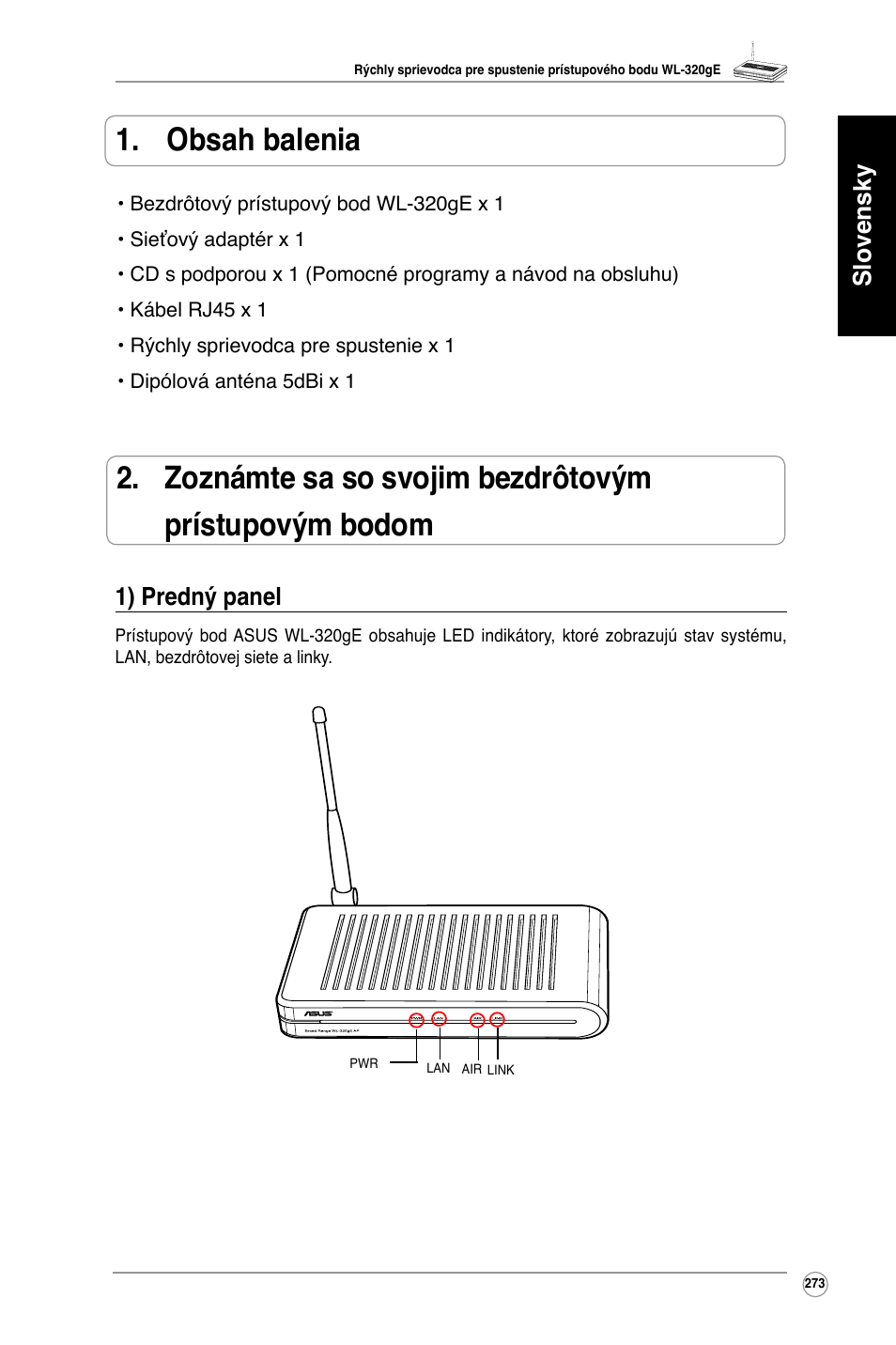 Slovensky 1) predný panel | Asus WL-320gE User Manual | Page 274 / 361