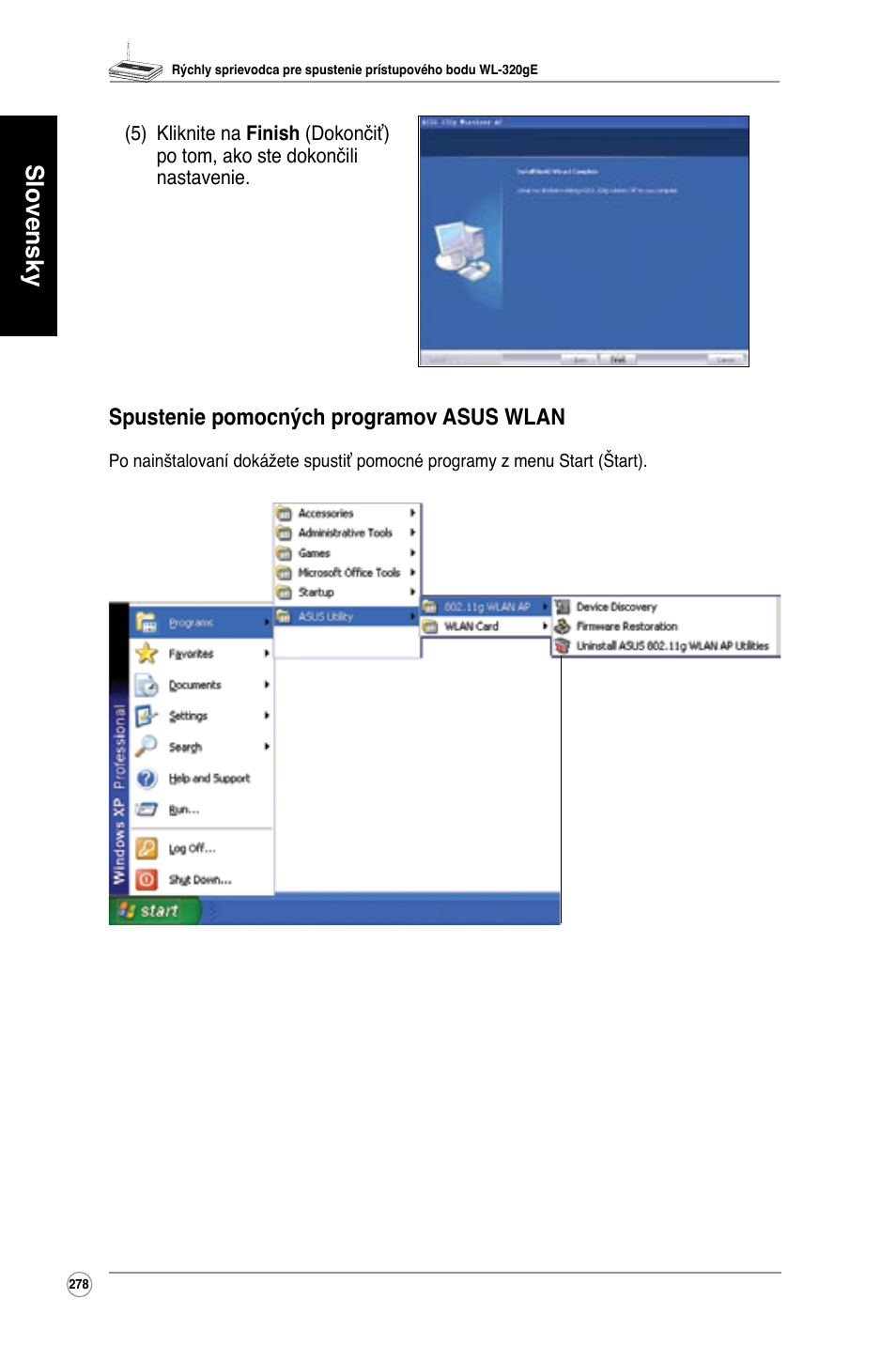 Slovensky, Spustenie pomocných programov asus wlan | Asus WL-320gE User Manual | Page 279 / 361