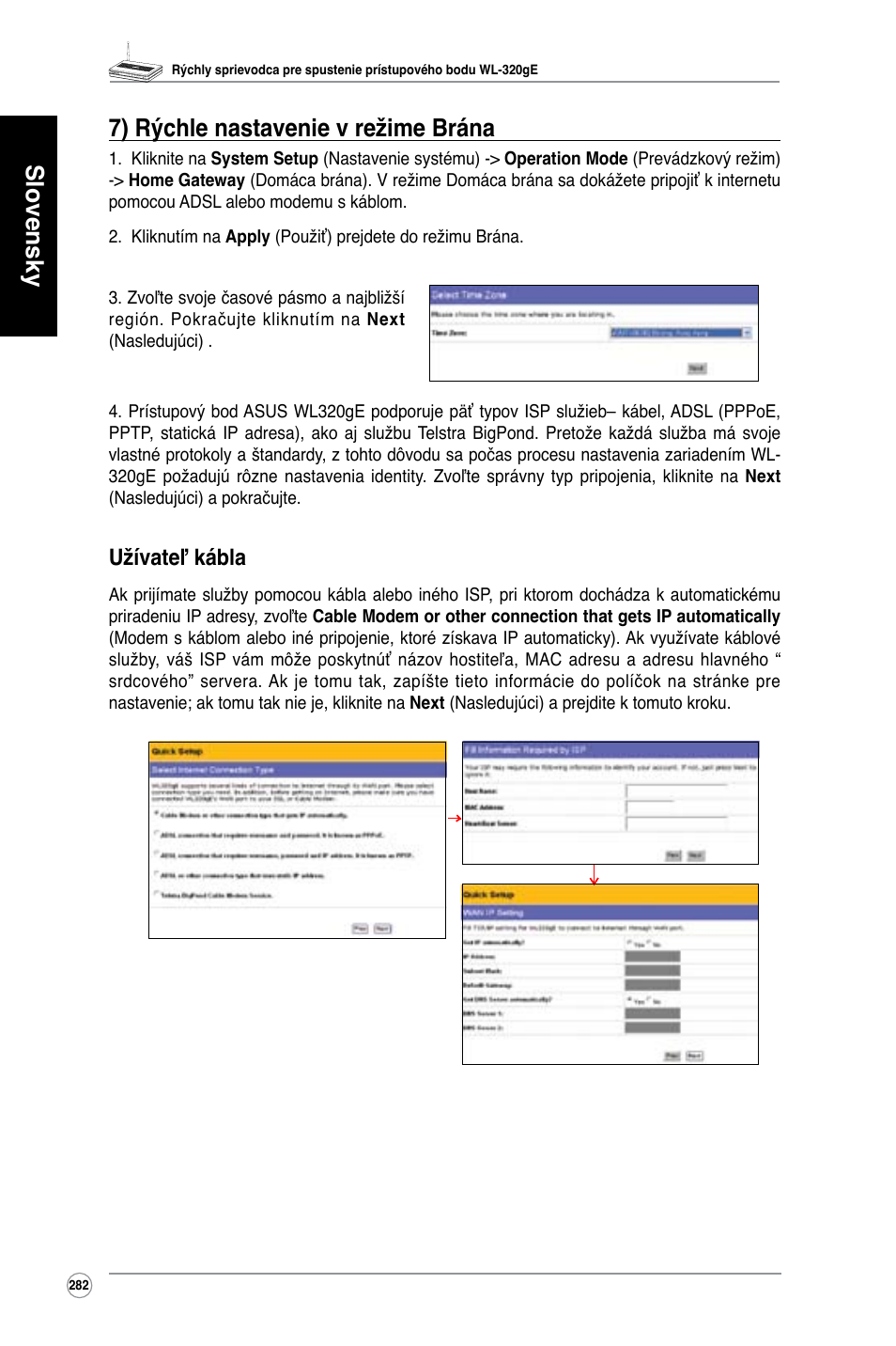 Slovensky 7) rýchle nastavenie v režime brána, Užívateľ kábla | Asus WL-320gE User Manual | Page 283 / 361