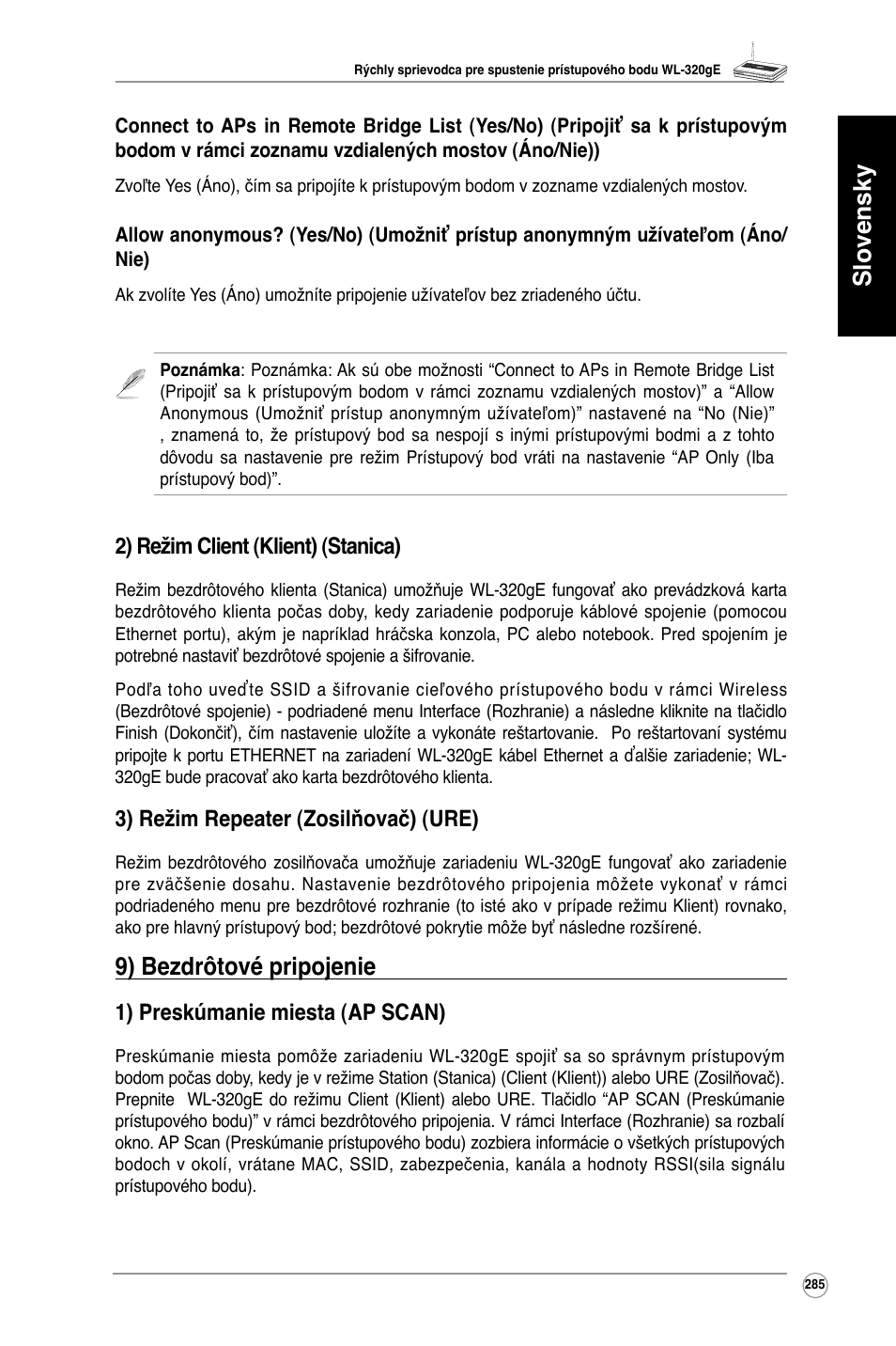 Slovensky, 9) bezdrôtové pripojenie, 2) režim client (klient) (stanica) | 3) režim repeater (zosilňovač) (ure), 1) preskúmanie miesta (ap scan) | Asus WL-320gE User Manual | Page 286 / 361