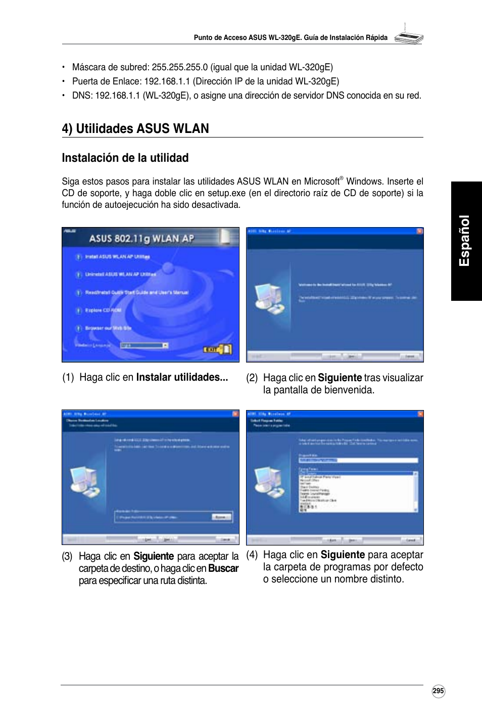 Español, 4) utilidades asus wlan, Instalación de la utilidad | Asus WL-320gE User Manual | Page 296 / 361