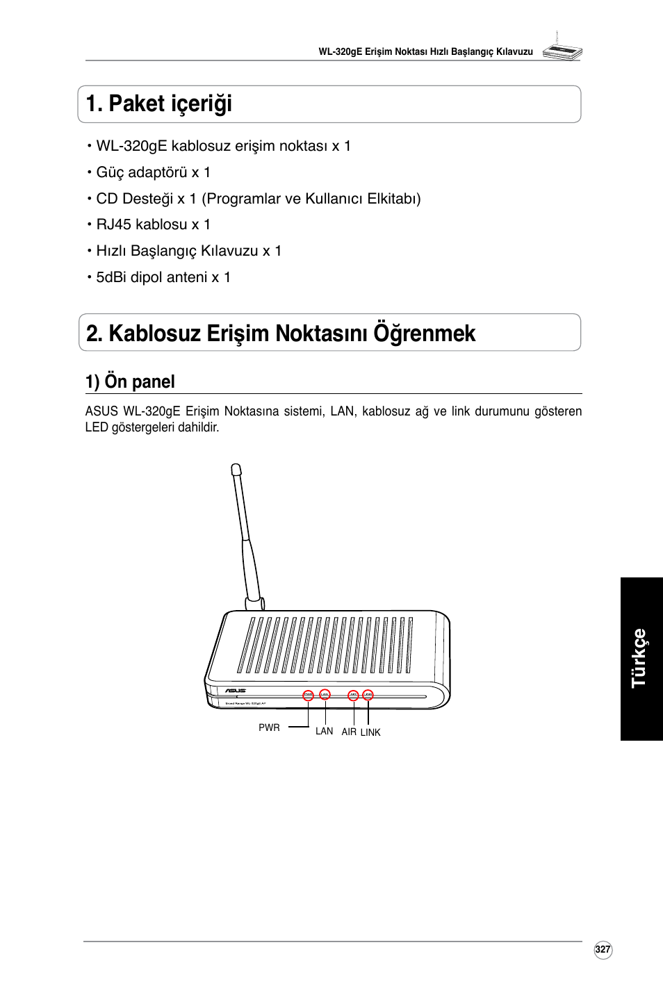 Türkçe 1) ön panel | Asus WL-320gE User Manual | Page 328 / 361